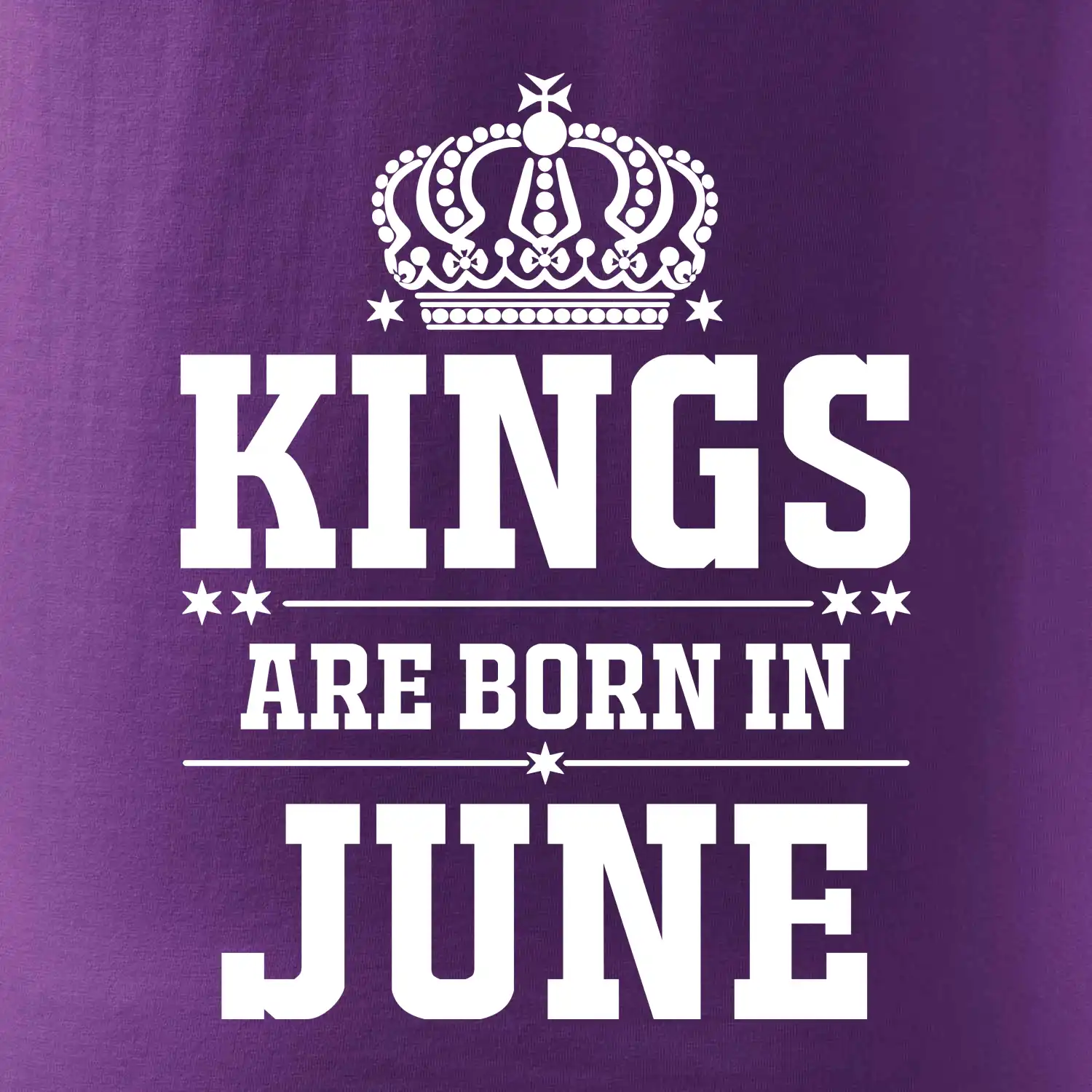 Kings are born in June