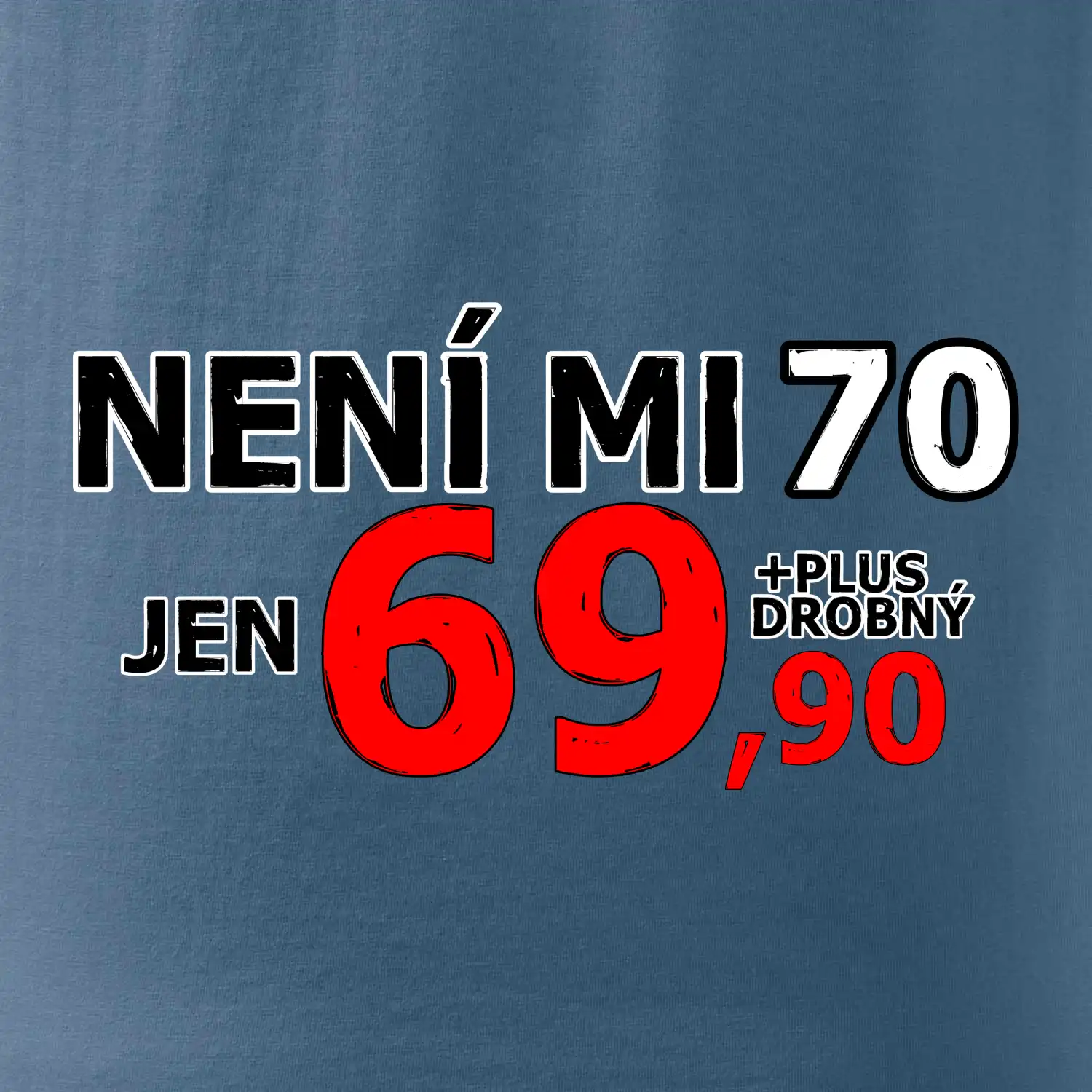 Není mi 70