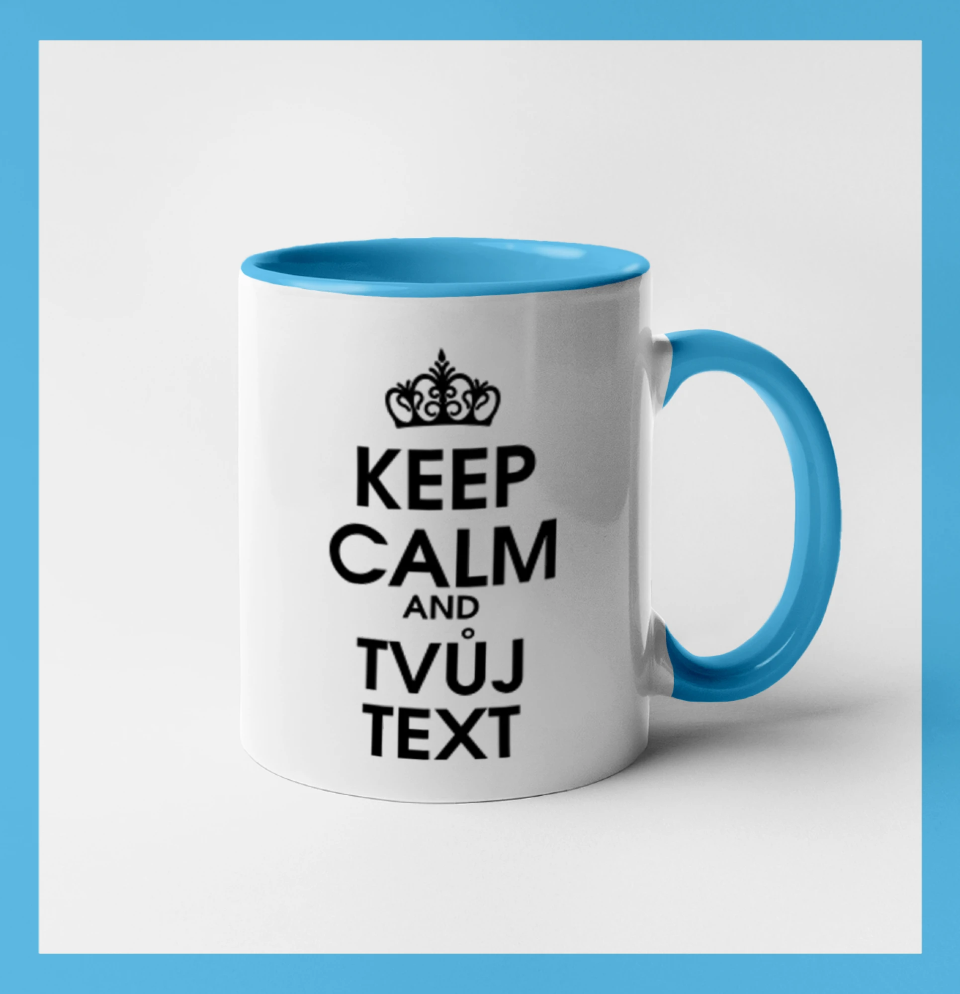 Keep calm - váš text