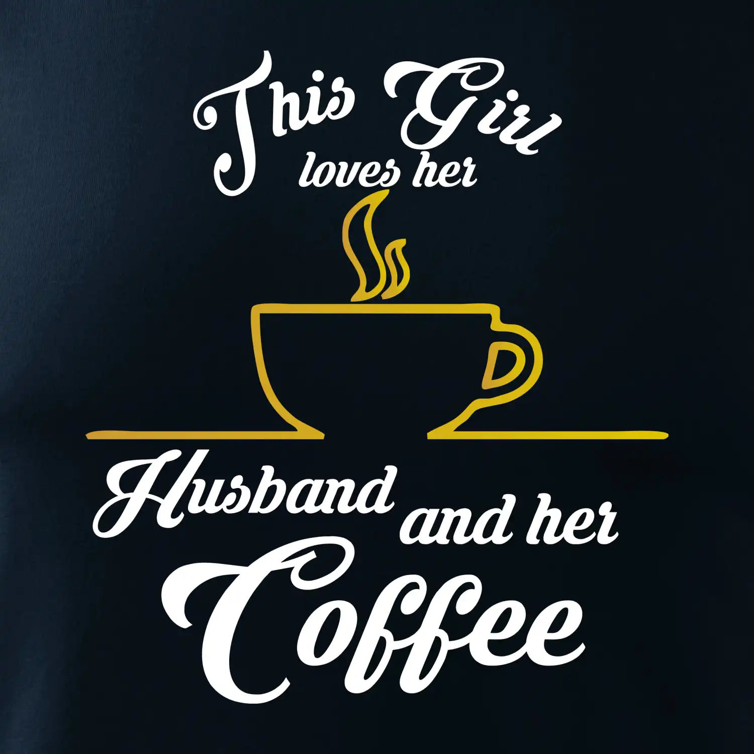 This Girl loves her Husband and her Coffee