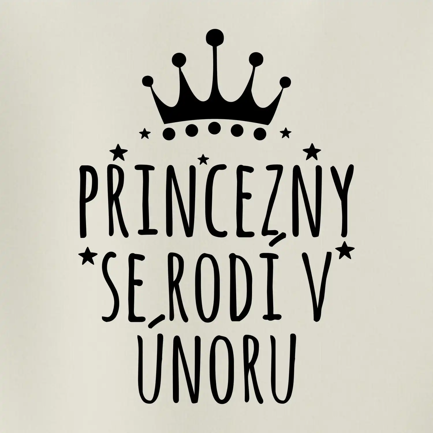Princezny se rodí v únoru