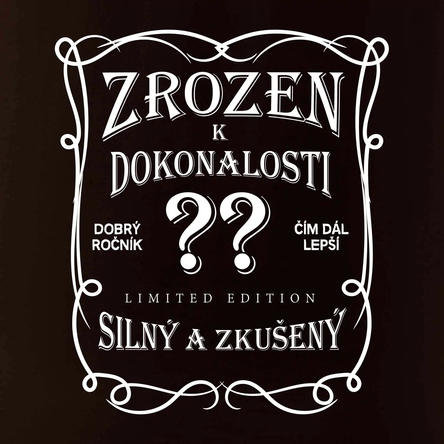 Zrozen k dokonalosti - Váš věk