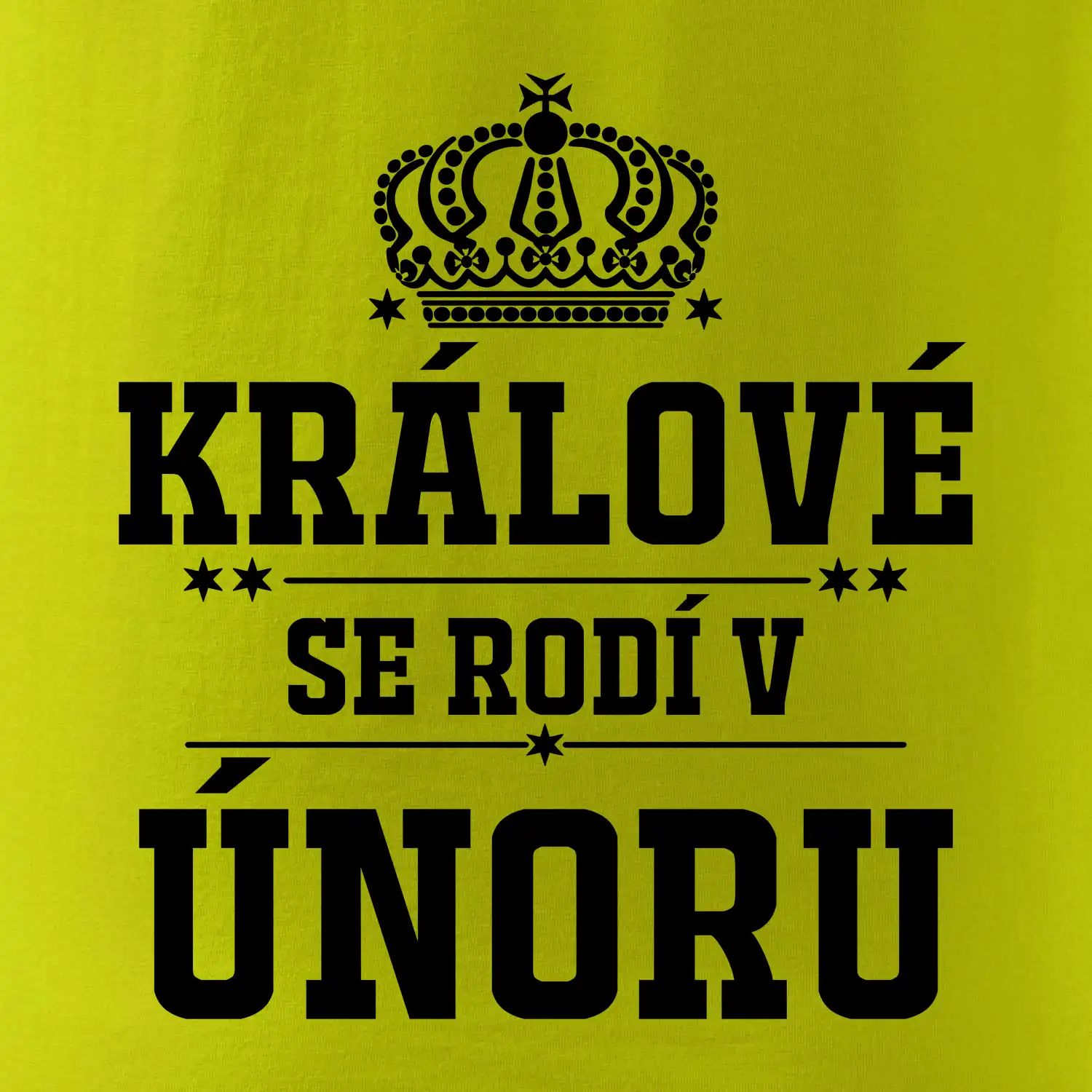 Králové se rodí v únoru