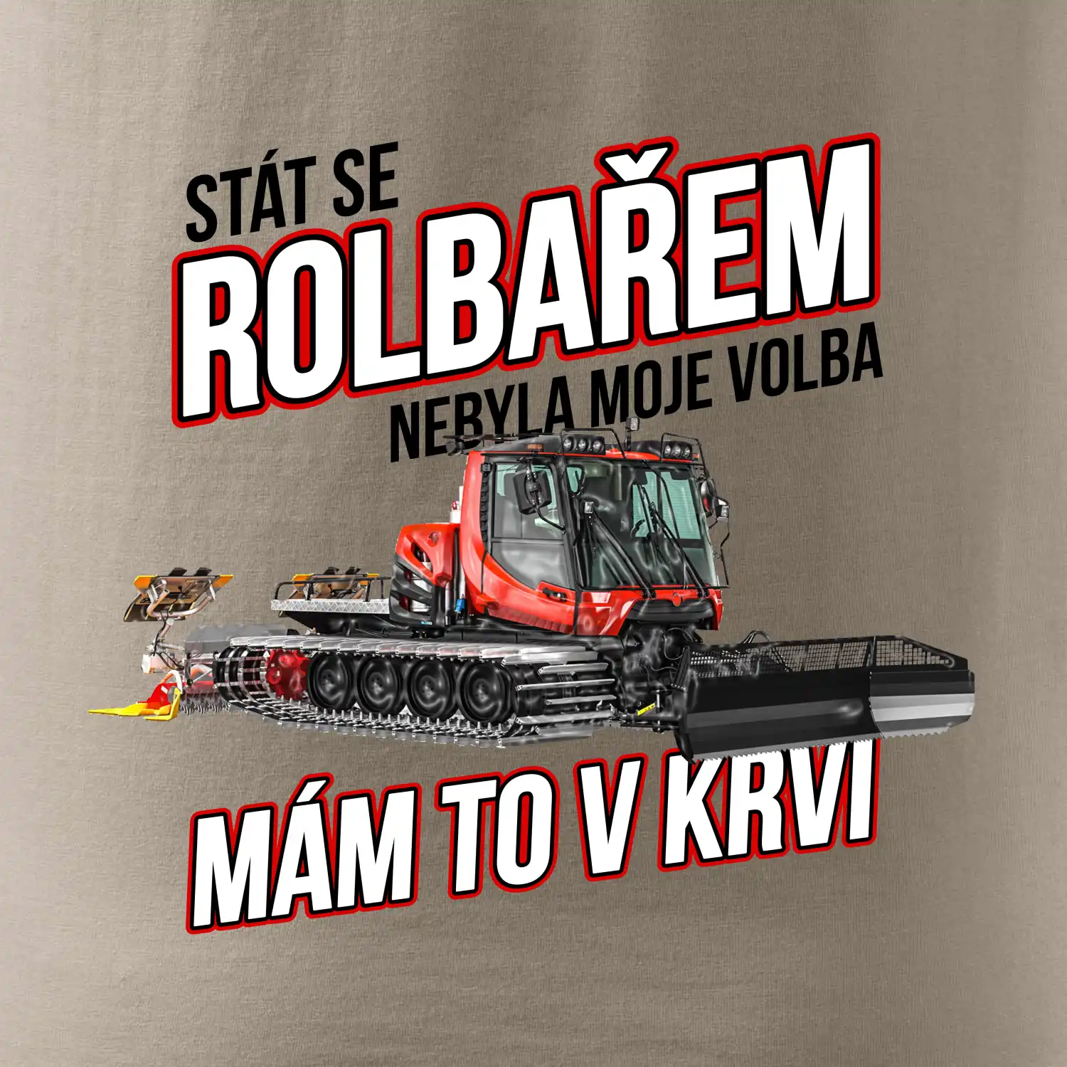 Stát se rolbařem nebyla moje volba, mám to v krvi