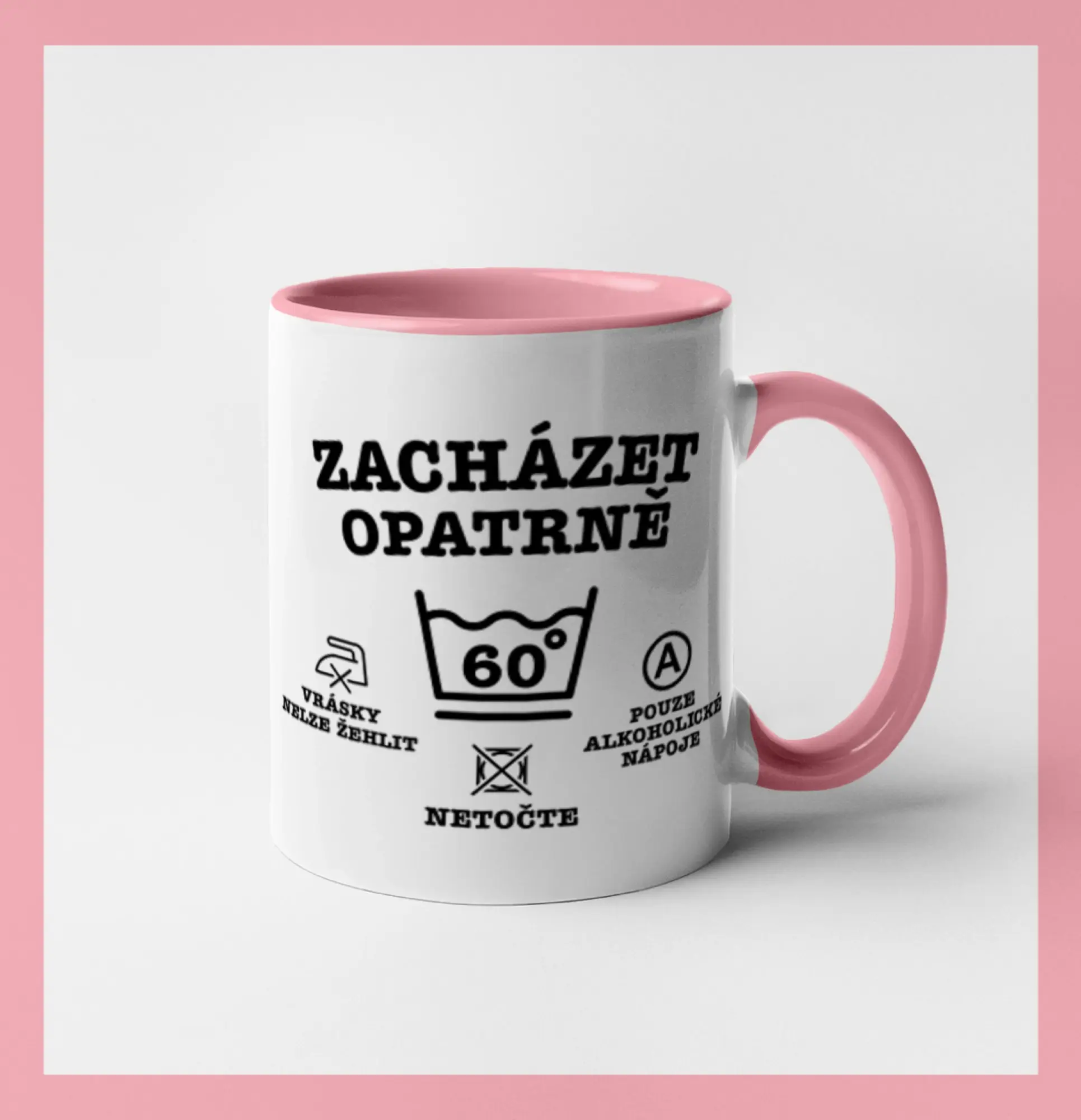 Zacházet opatrně 60