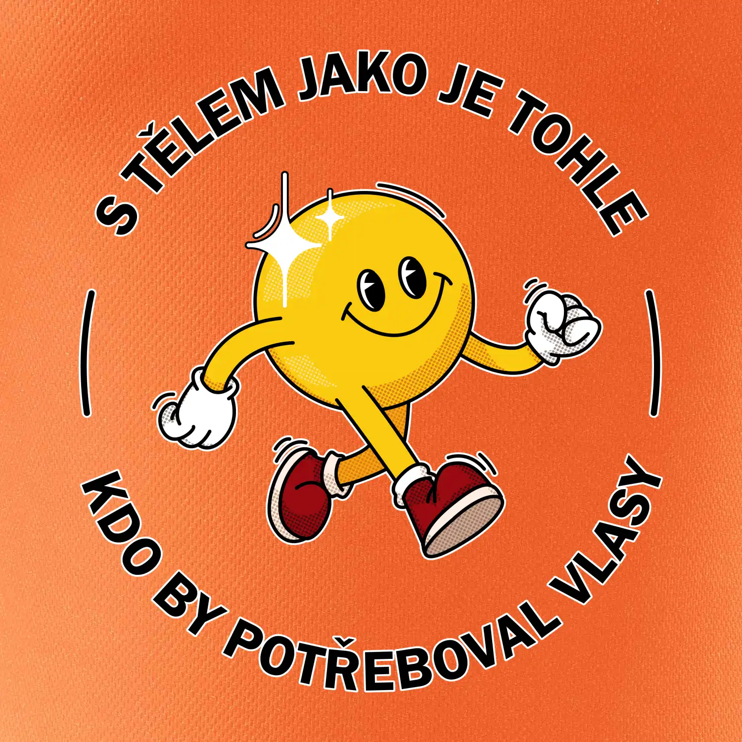 S tělem jako tohle, kdo by potřeboval vlasy
