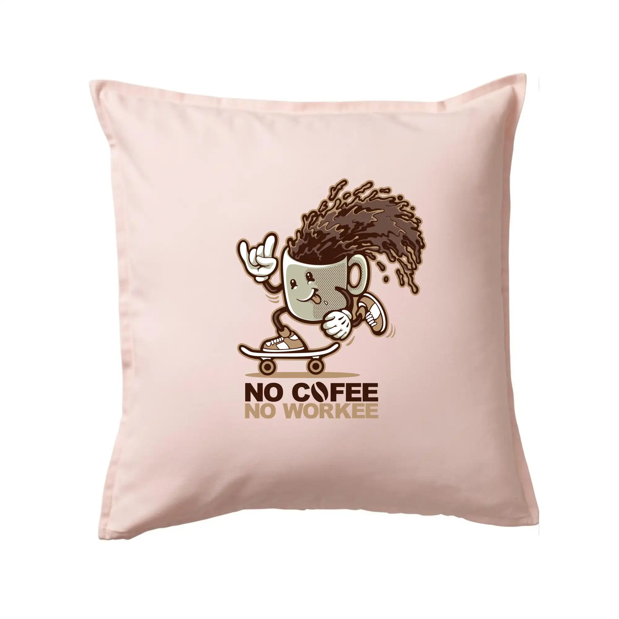 No cofee no workee