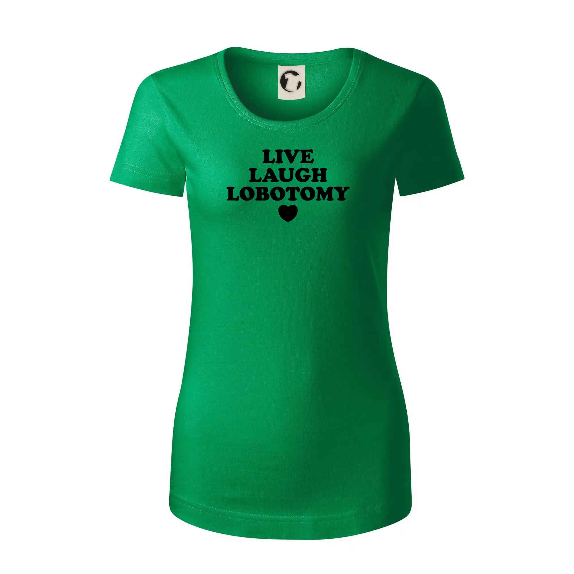 Live laugh lobotomy