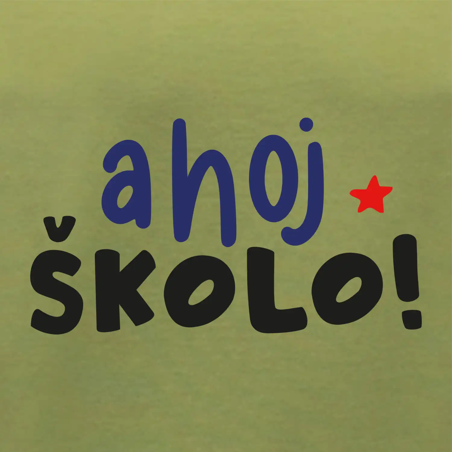 Ahoj školo barevné
