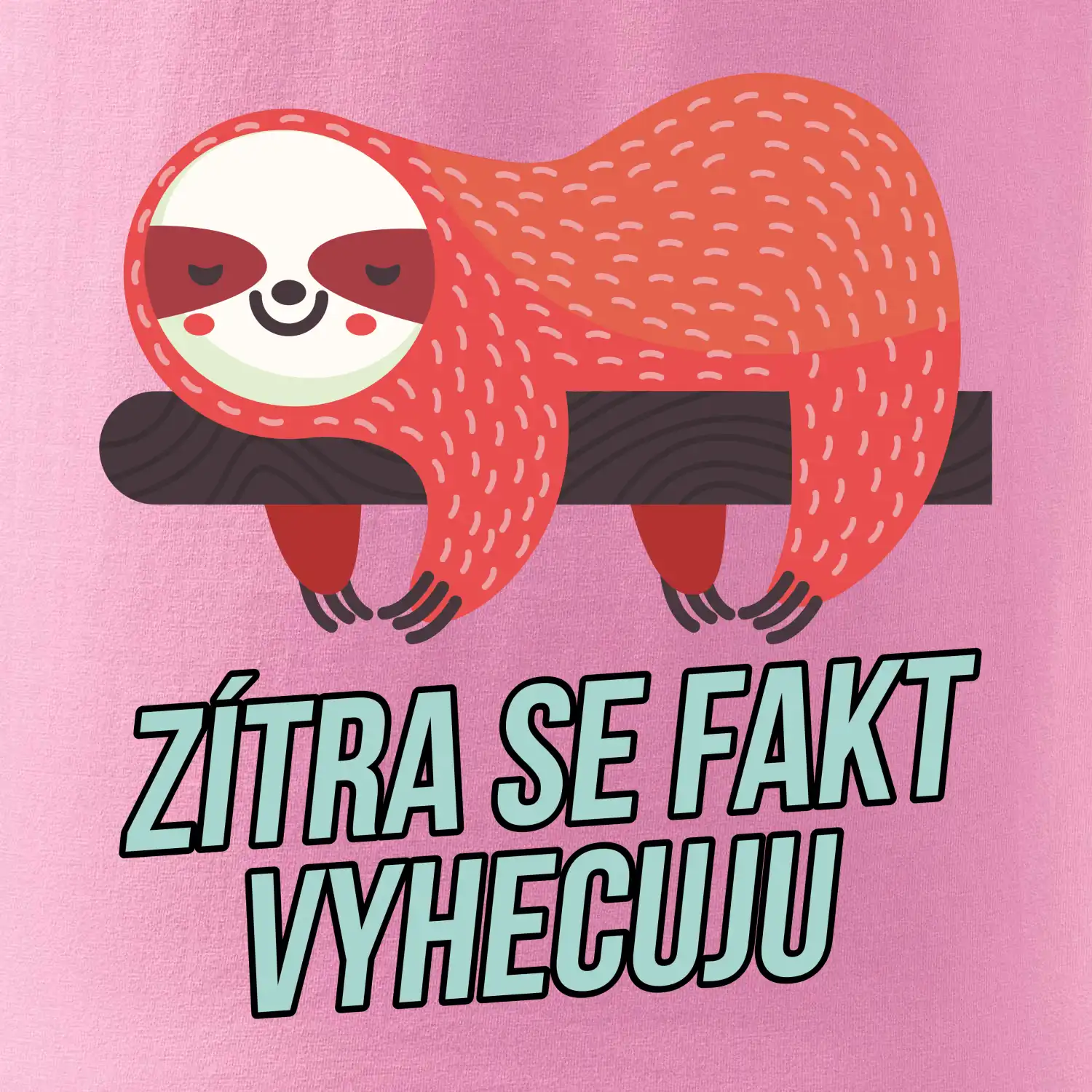 Zítra se fakt vyhecuju
