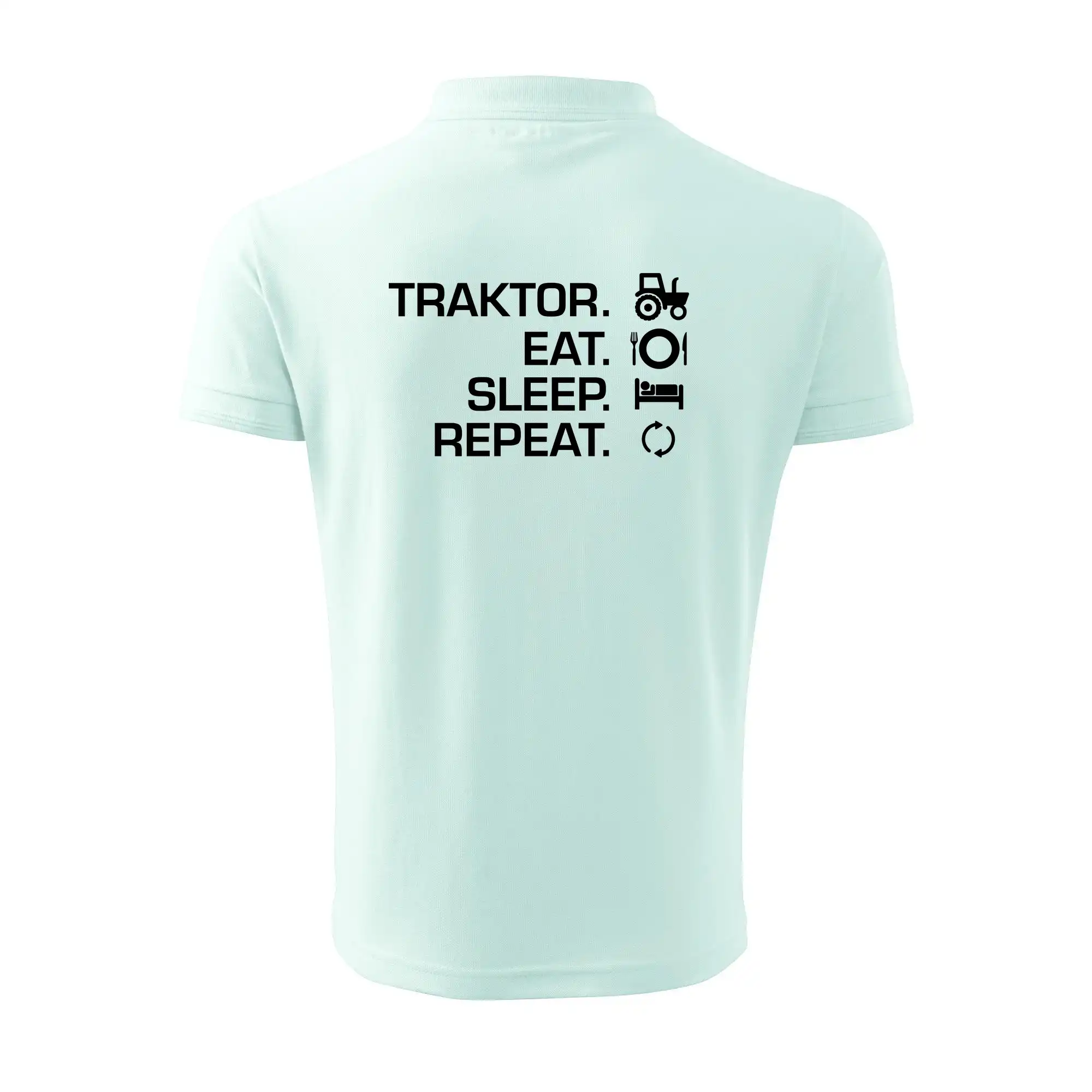 Traktor eat sleep repeat