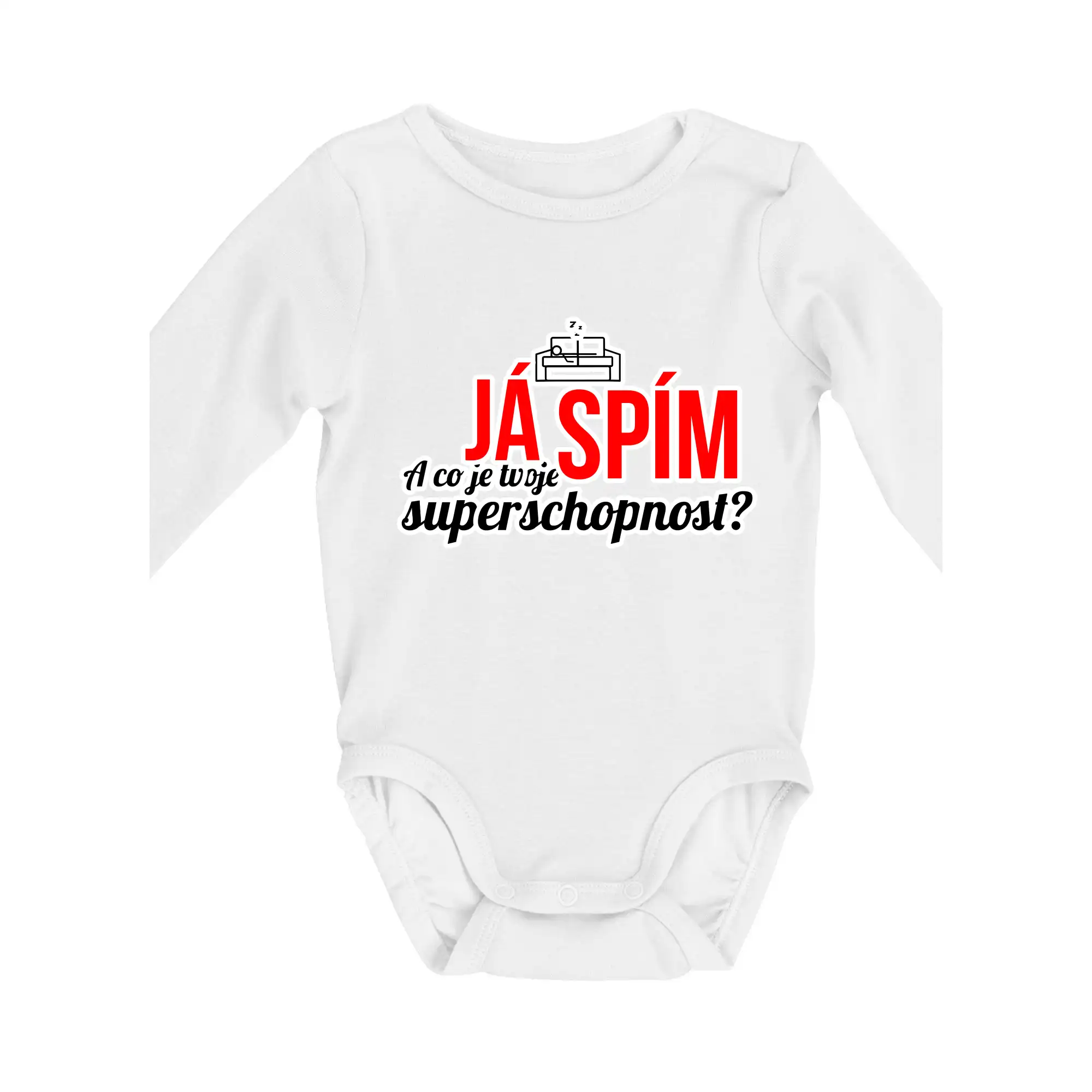 Já spím - tvoje superschopnost? rovný nápis