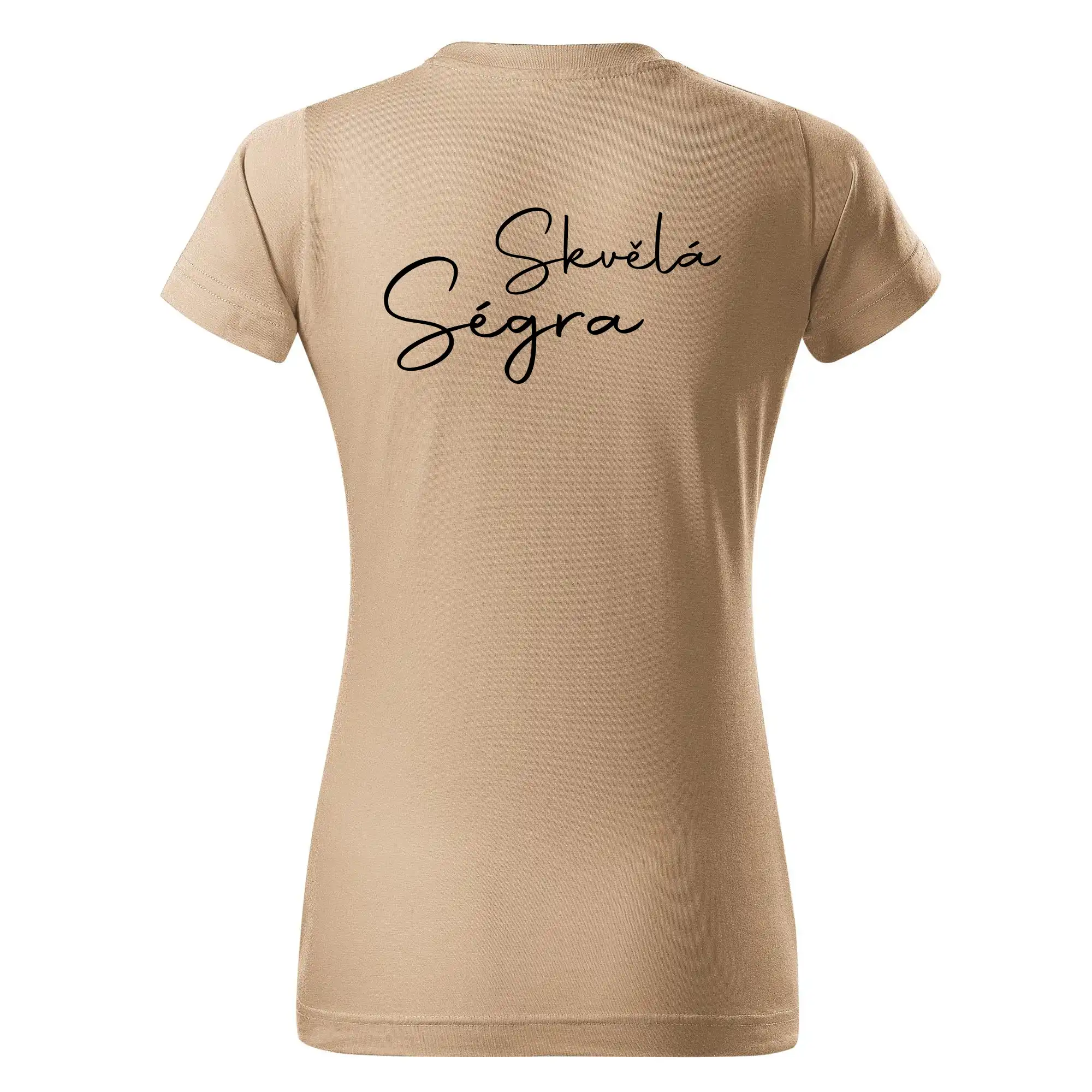 Skvělá ségra - nápis na zádech