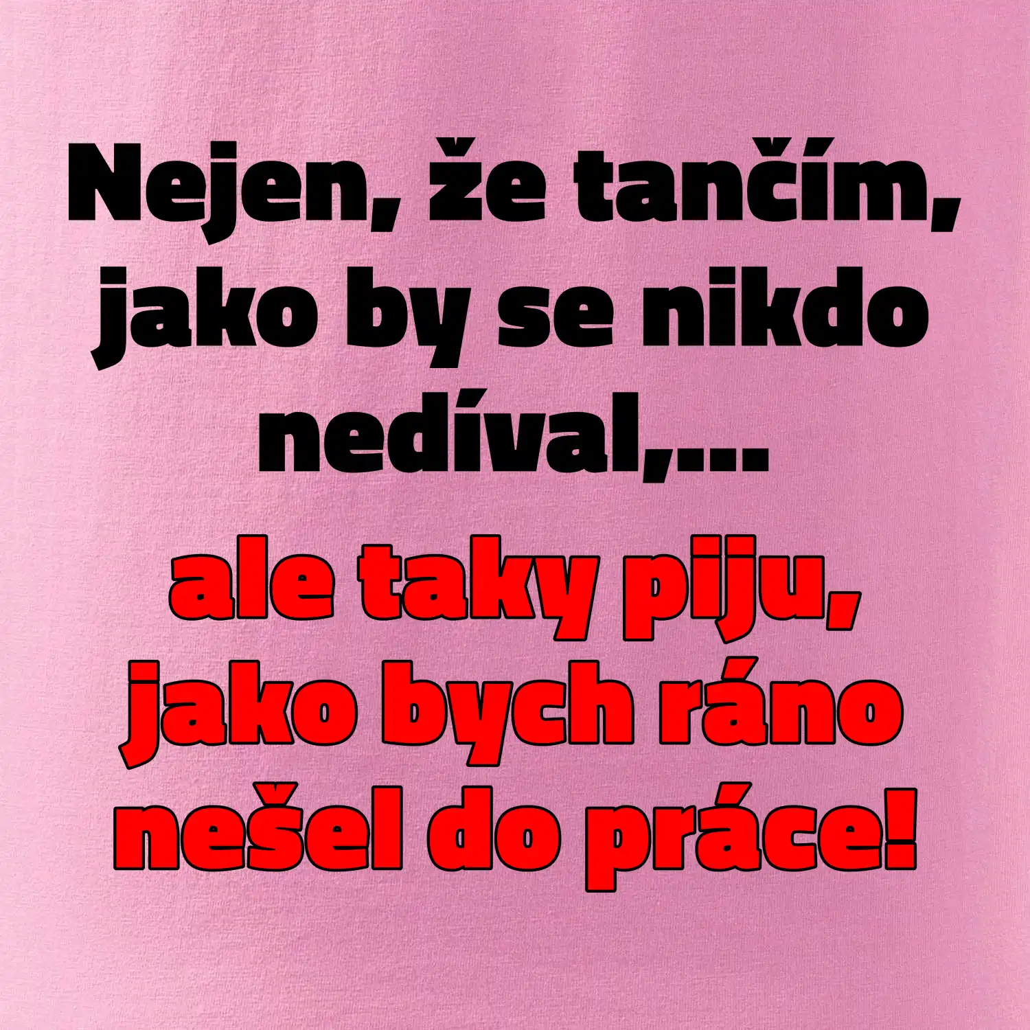 Tančím a piju