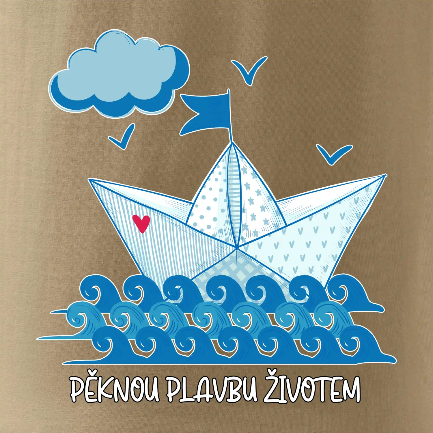 Pěknou plavbu životem