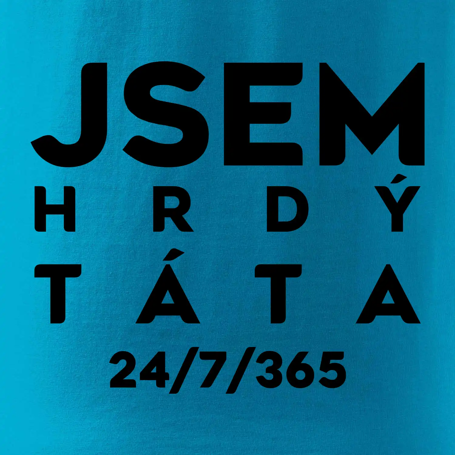 Jsem hrdý táta