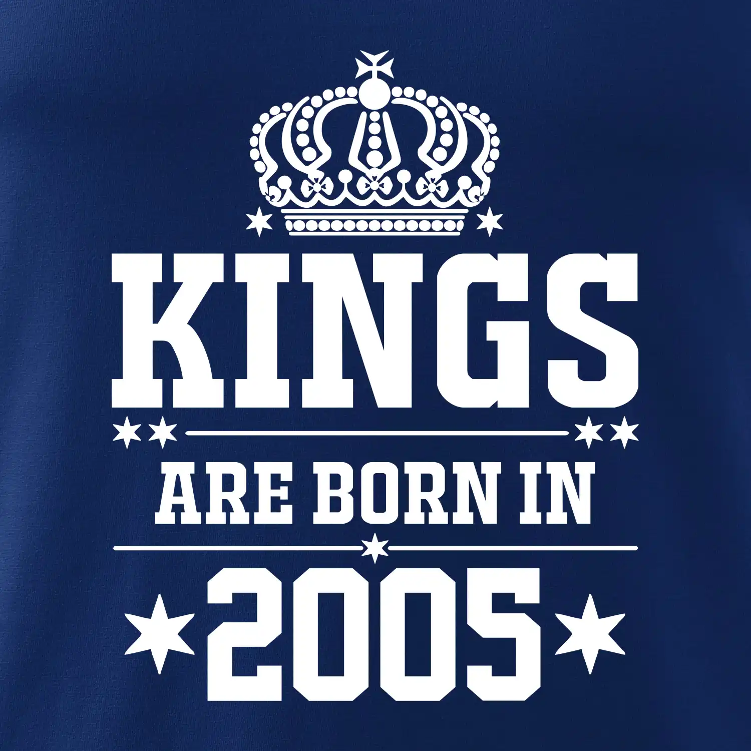 Kings are born in 2005