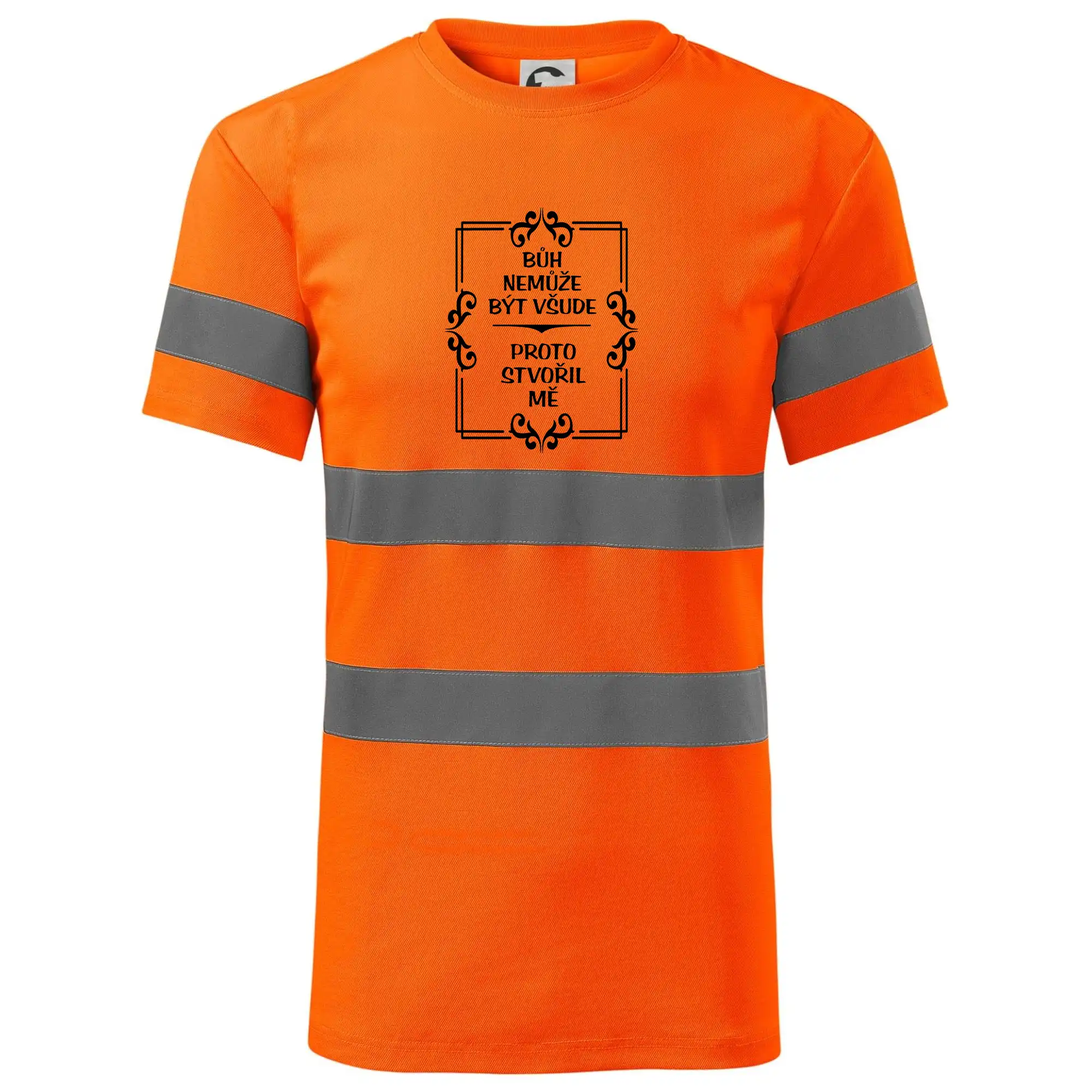 Bůh nemůže být všude, proto stvořil mě