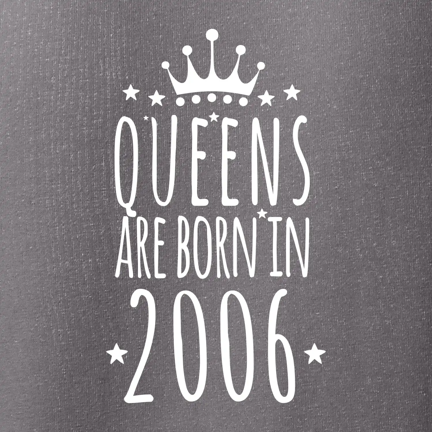 Queens are born in 2006