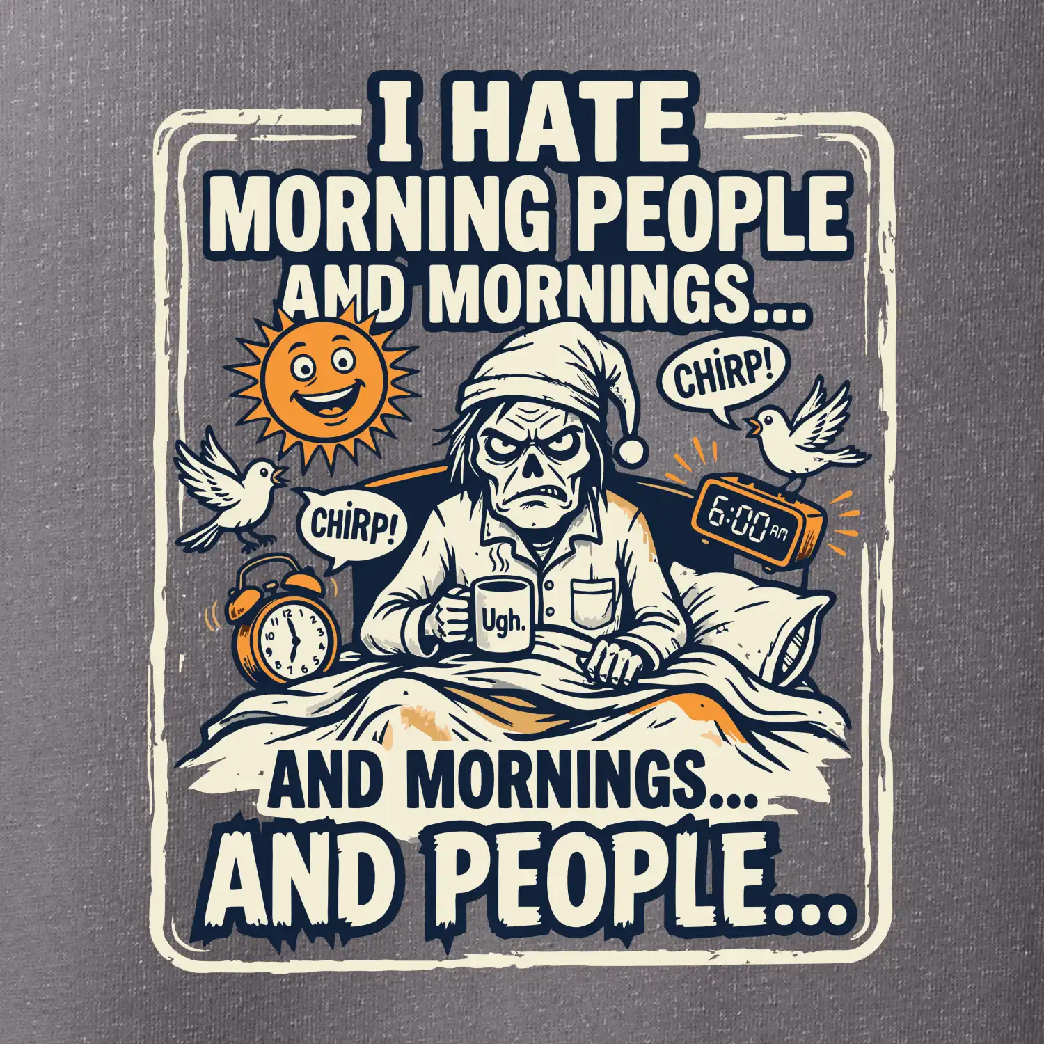 i hate morning people and mornings.... and people... - barevný obrázek