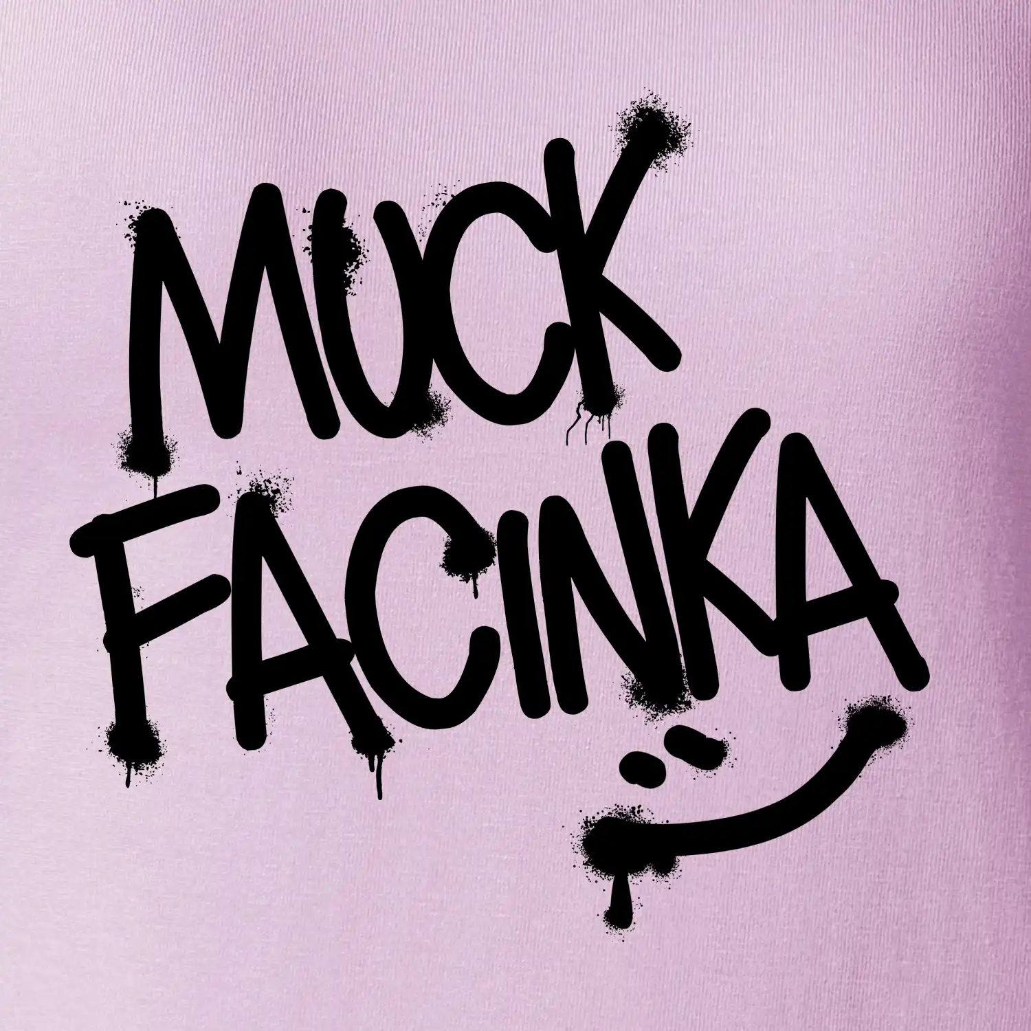 Muck facinka