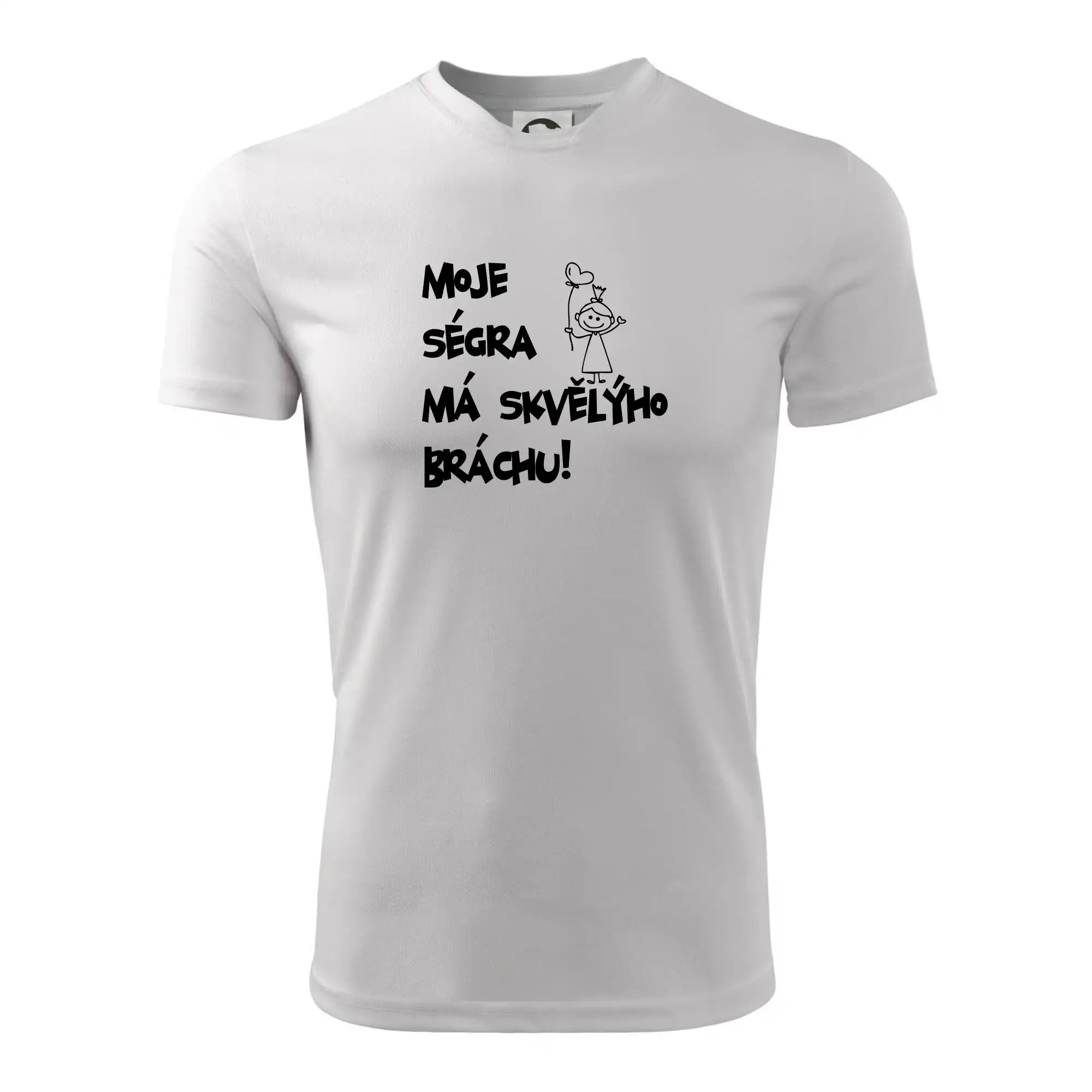 Moje ségra má skvělýho bráchu