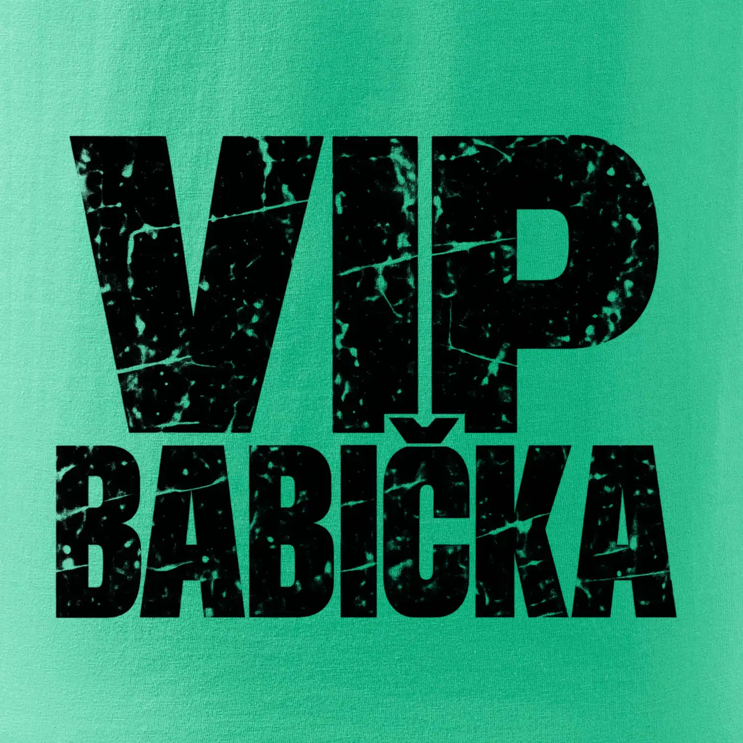 VIP babička černá grunge typografie