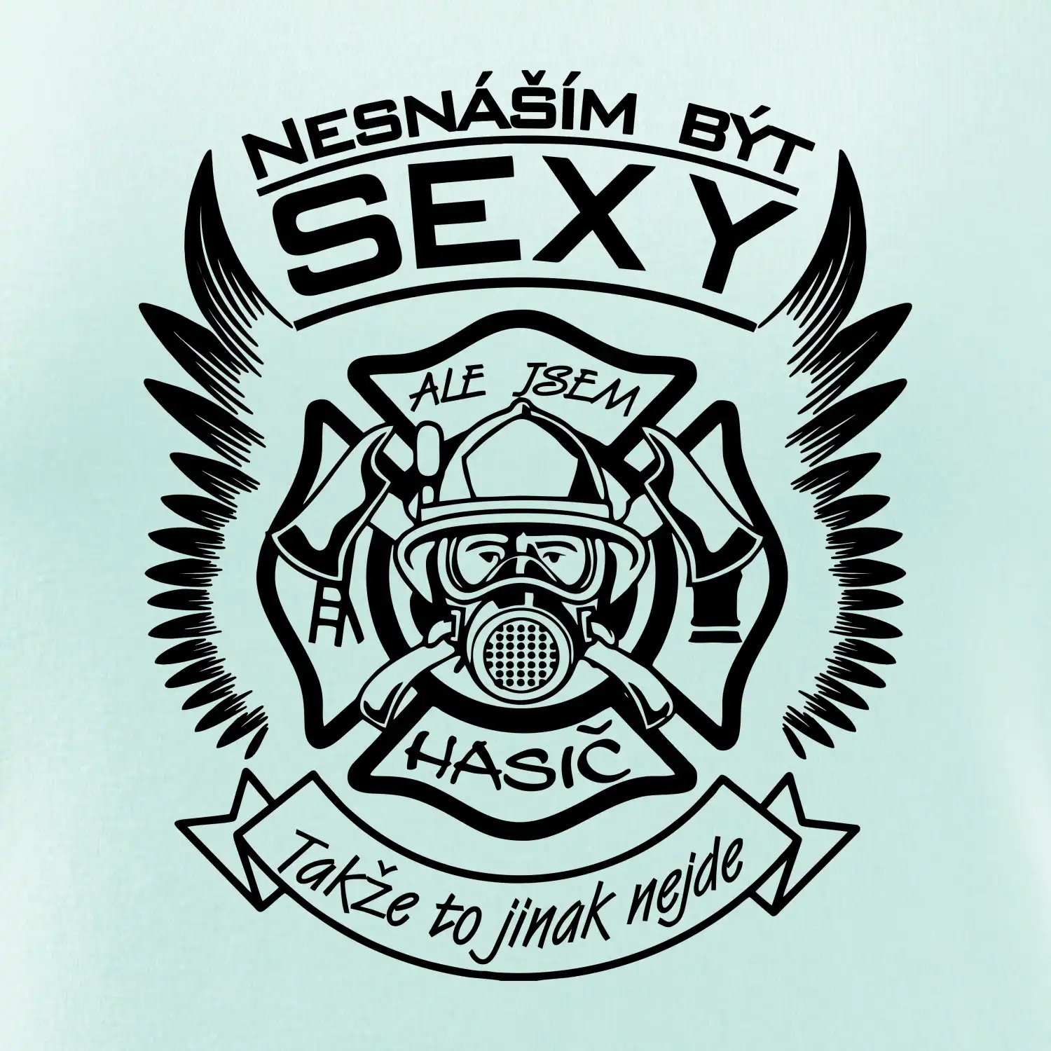 Nesnáším být sexy - hasič