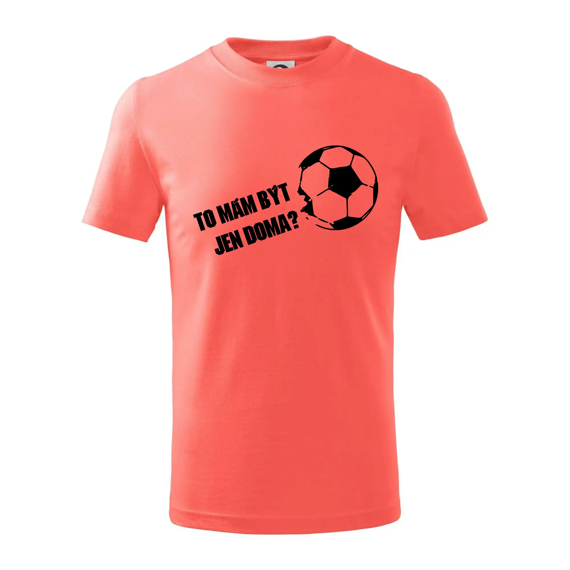 To mám být jen doma? - Fotbal