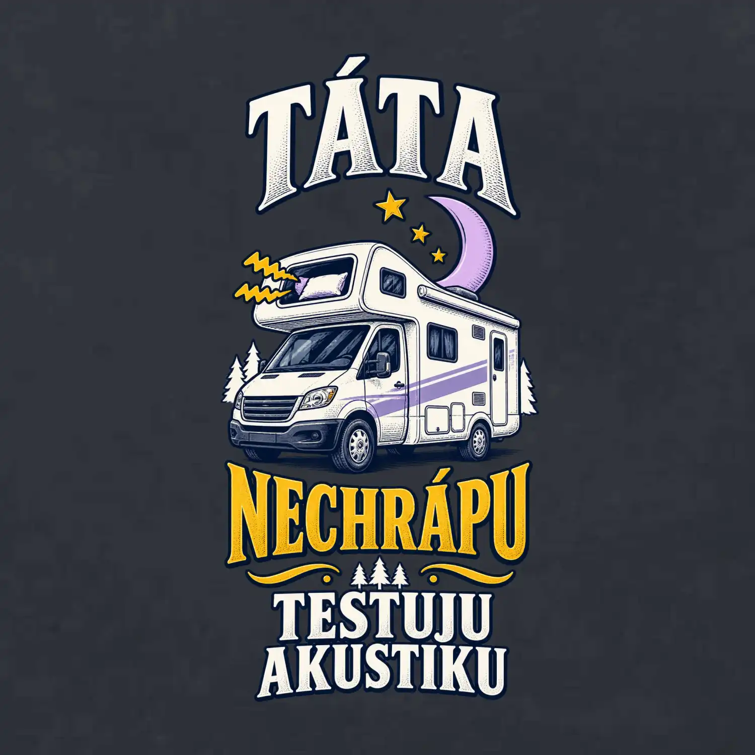 Táta nechrápu testuju akustiku rodinná alkovna