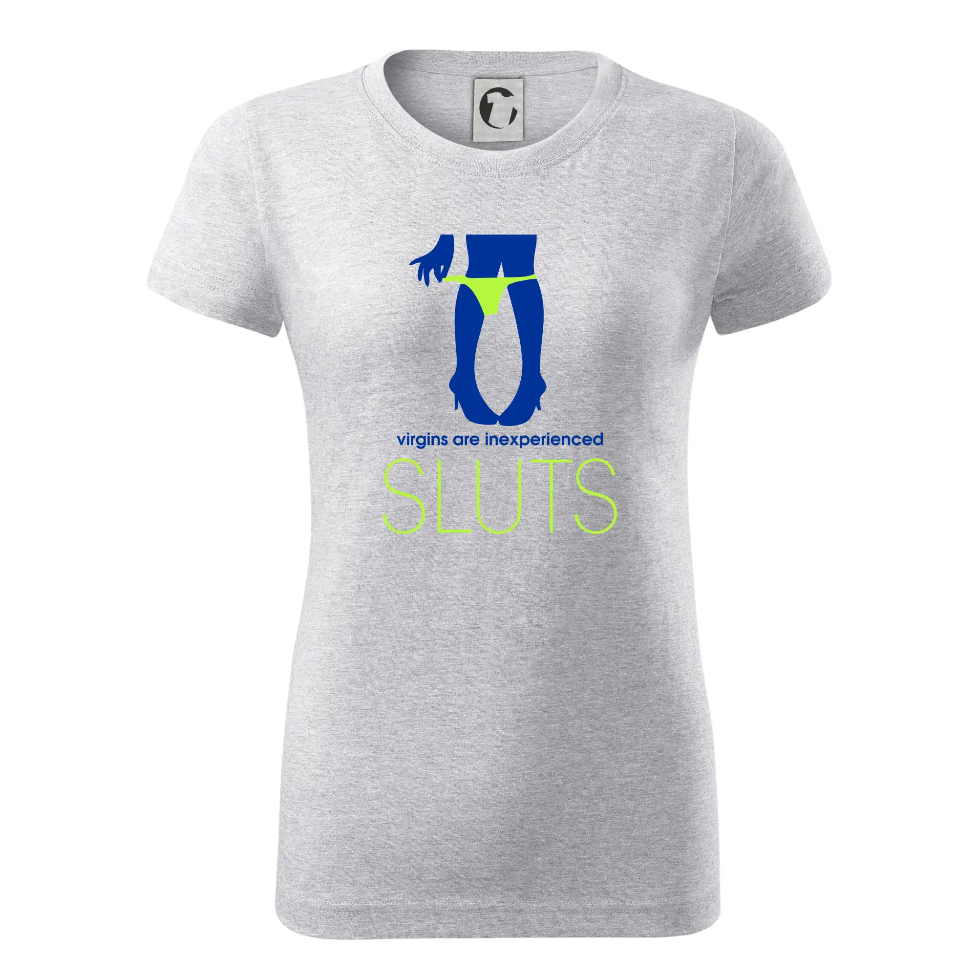 Sluts  virgins are inexperienced