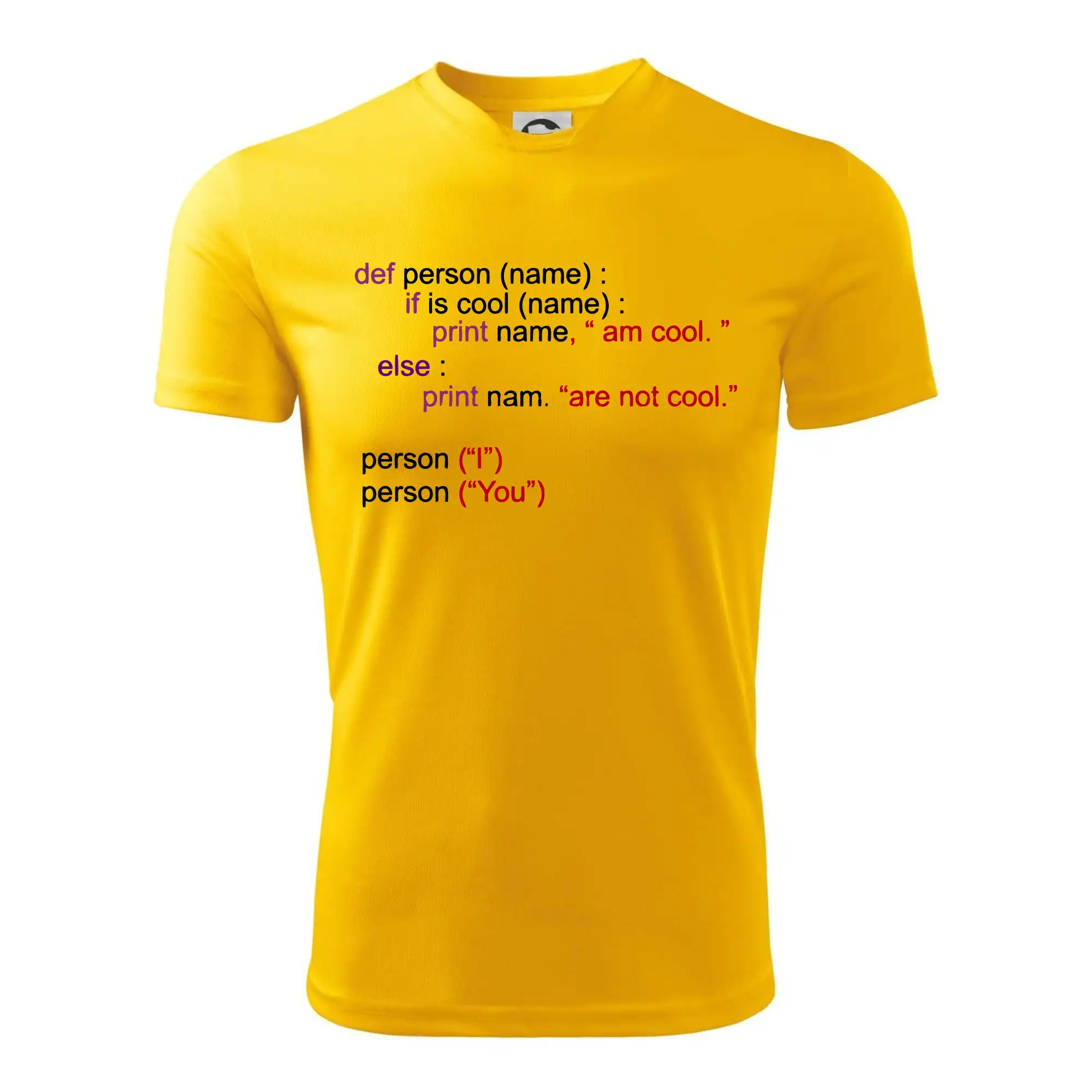 Python I am cool, You are not cool