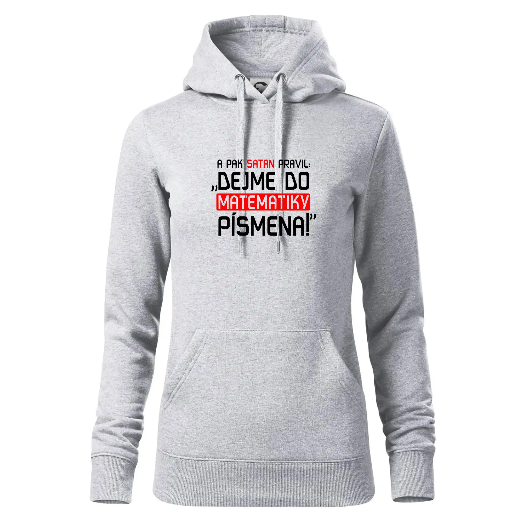 A pak satan pravil dejme do matematiky písmena