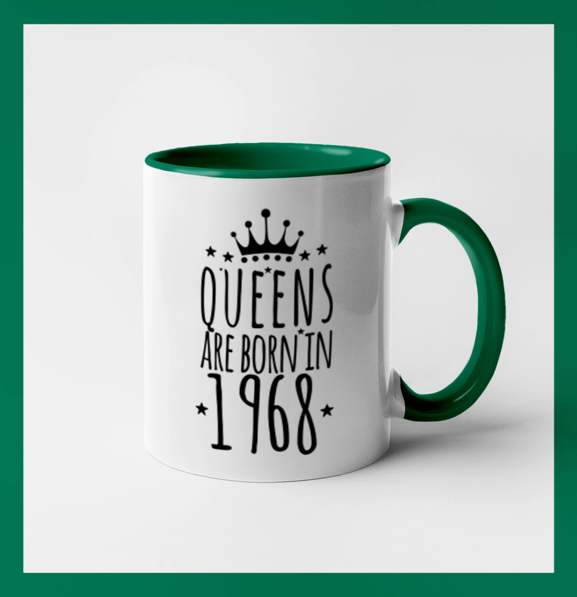 Queens are born in 1968