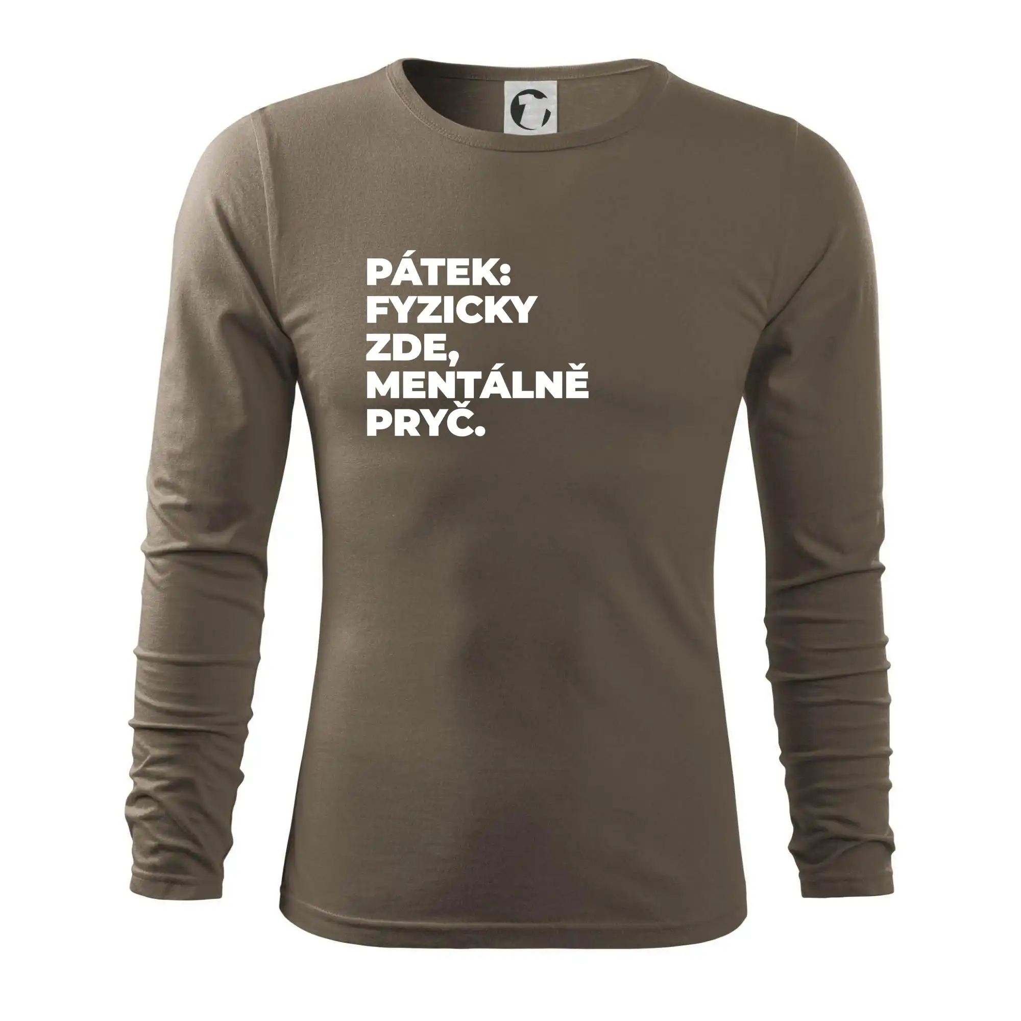 PÁTEK: FYZICKY ZDE, MENTÁLNĚ PRYČ.