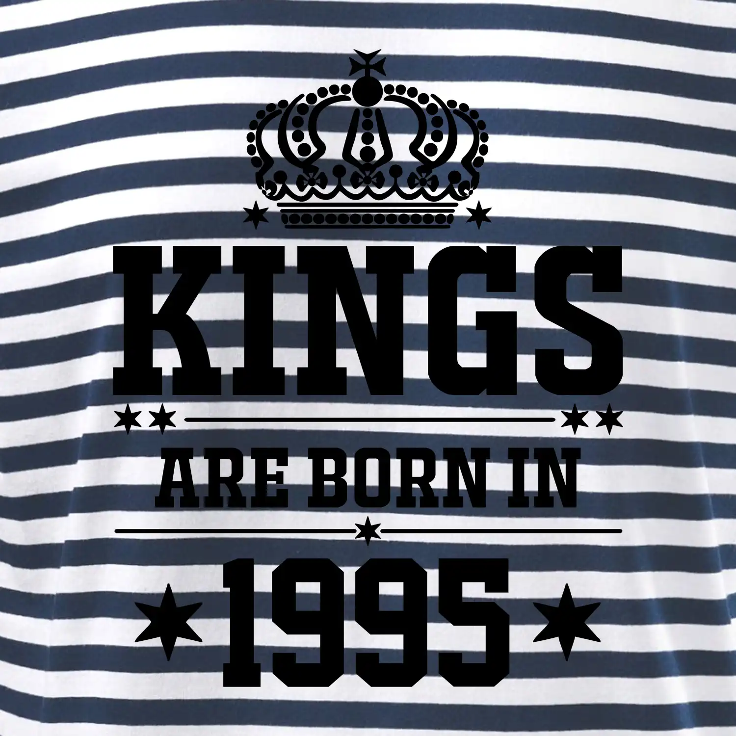 Kings are born in 1995