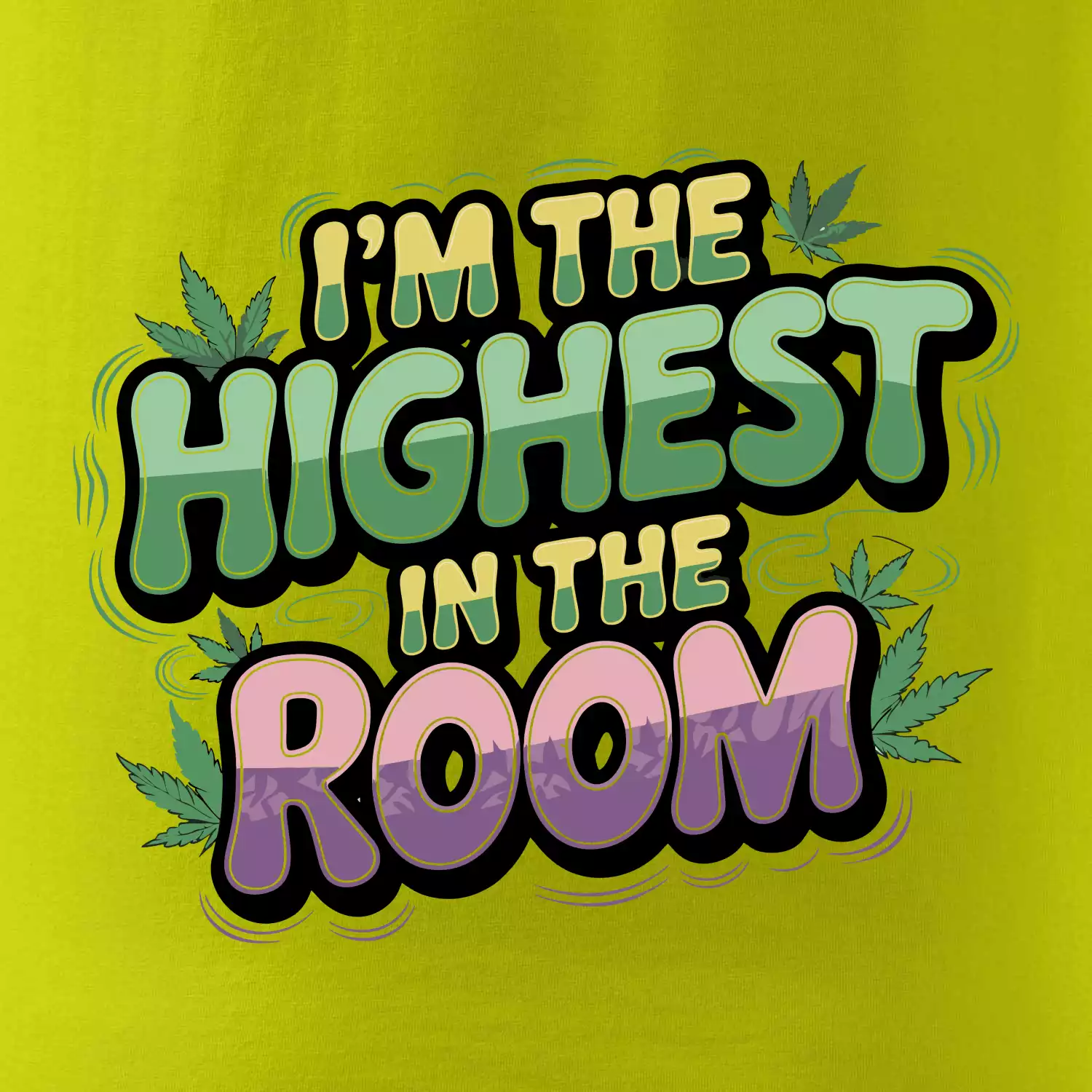Marihuana - Iam the highest in the room
