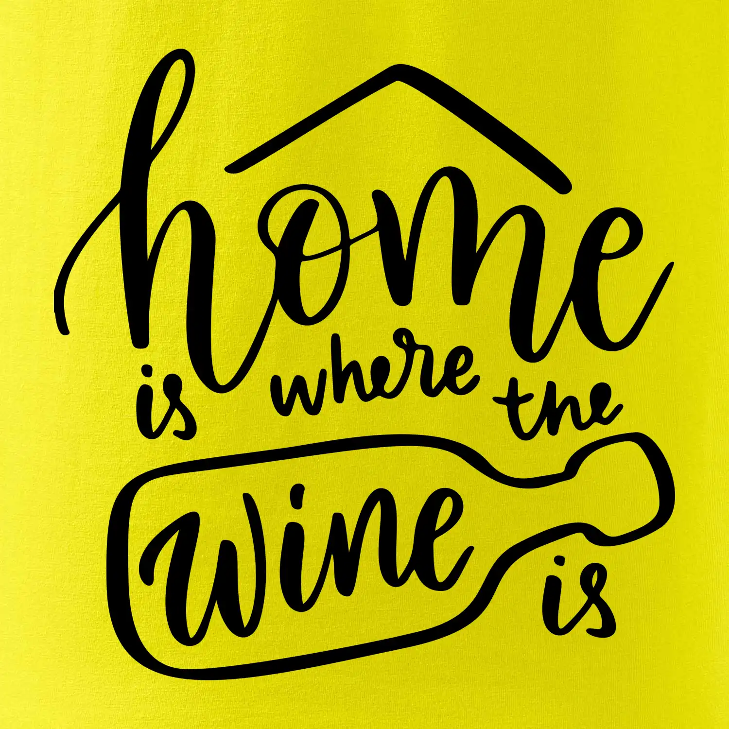 Home is where wine is