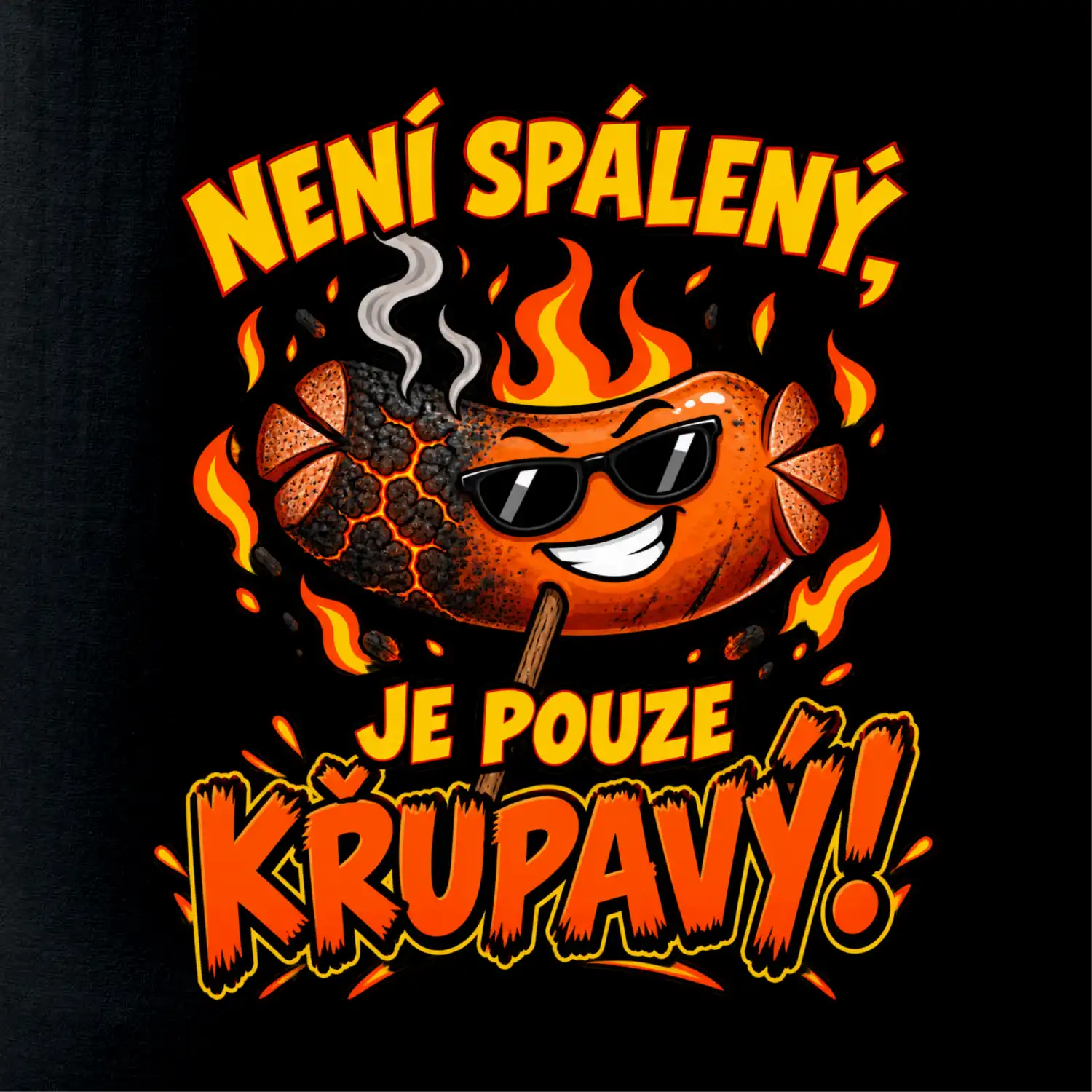 Není spálený, je pouze křupavý!