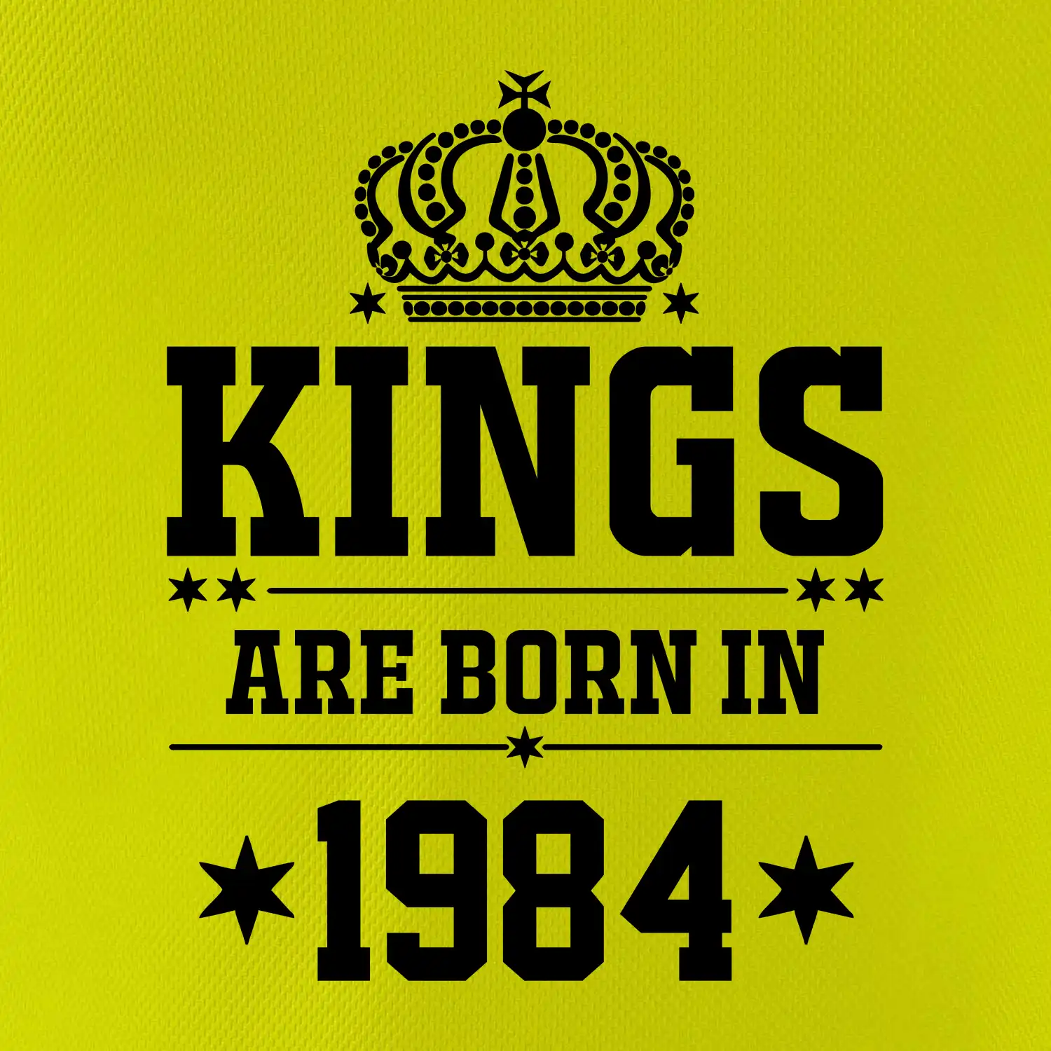 Kings are born in 1984