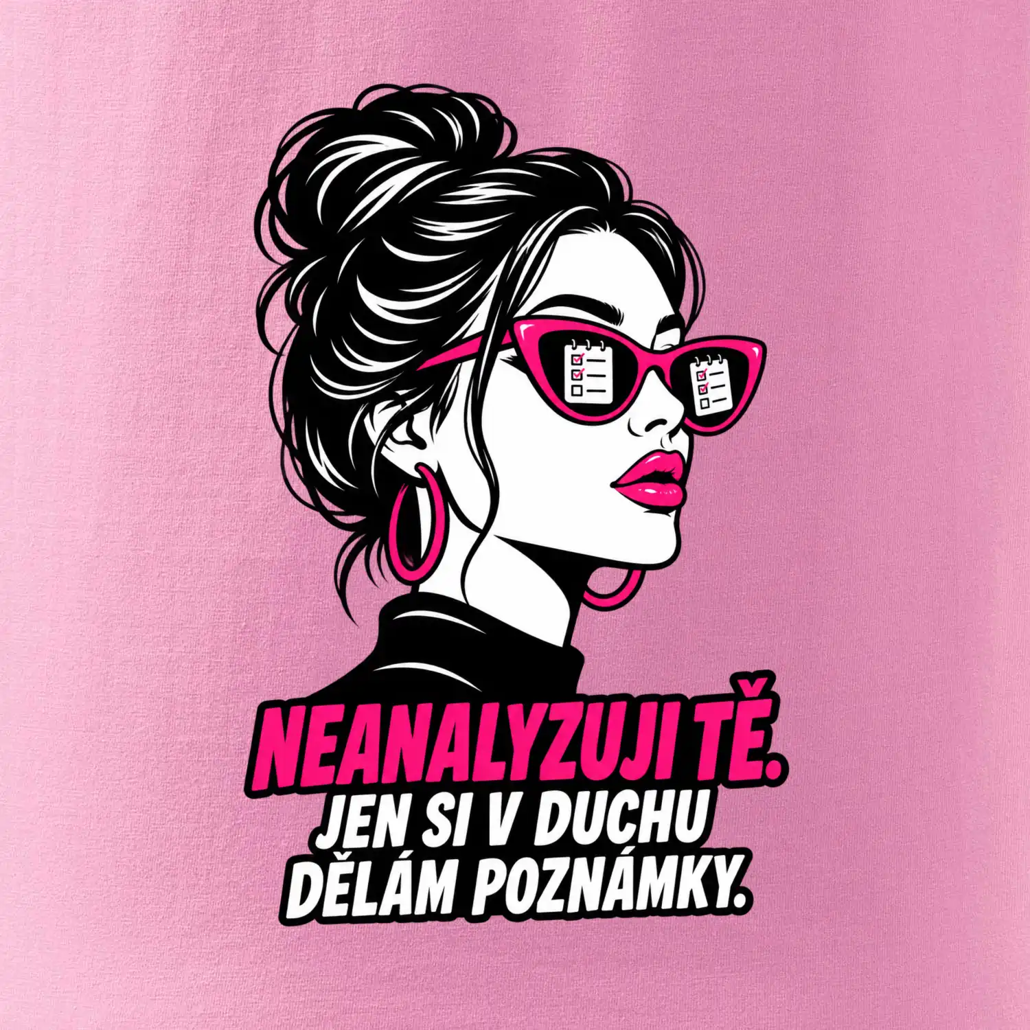 Neanalyzuji tě. Jen si v duchu dělám poznámky