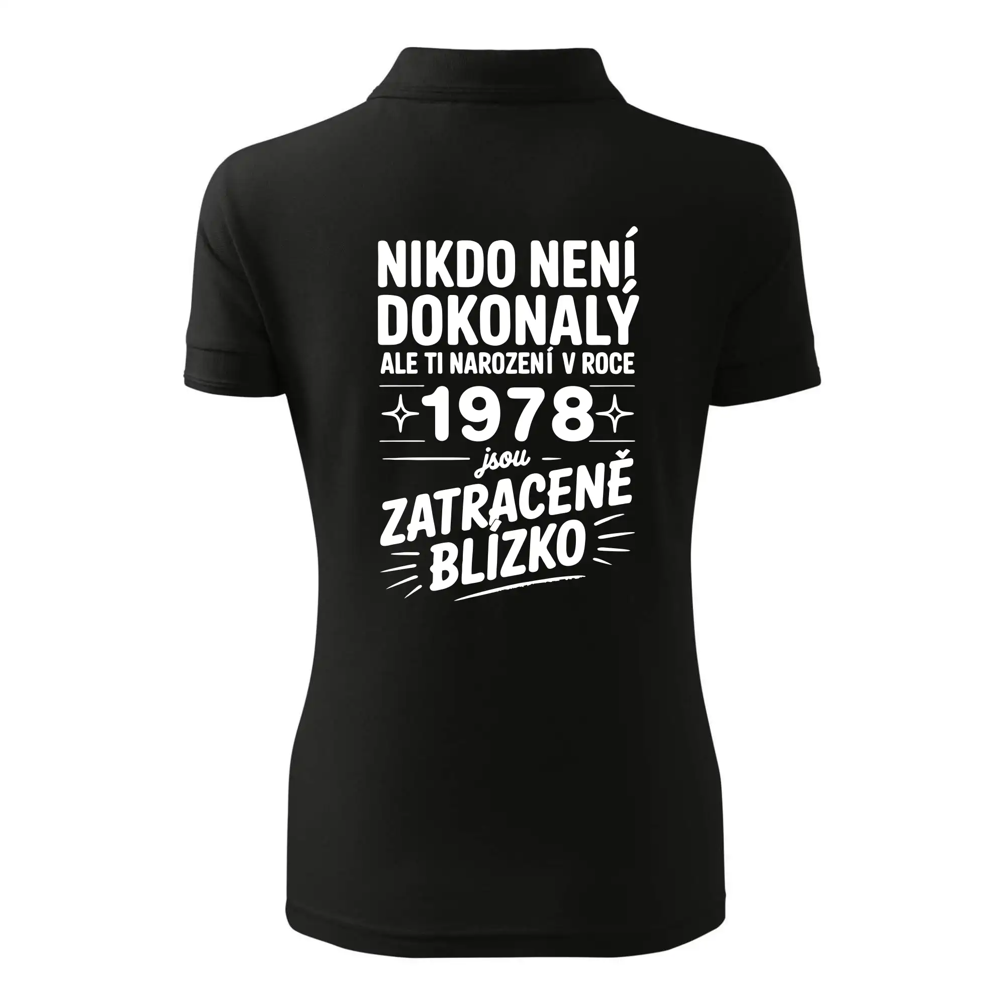 Nikdo není dokonalý ale ti narození v roce 1978 jsou zatraceně blízko