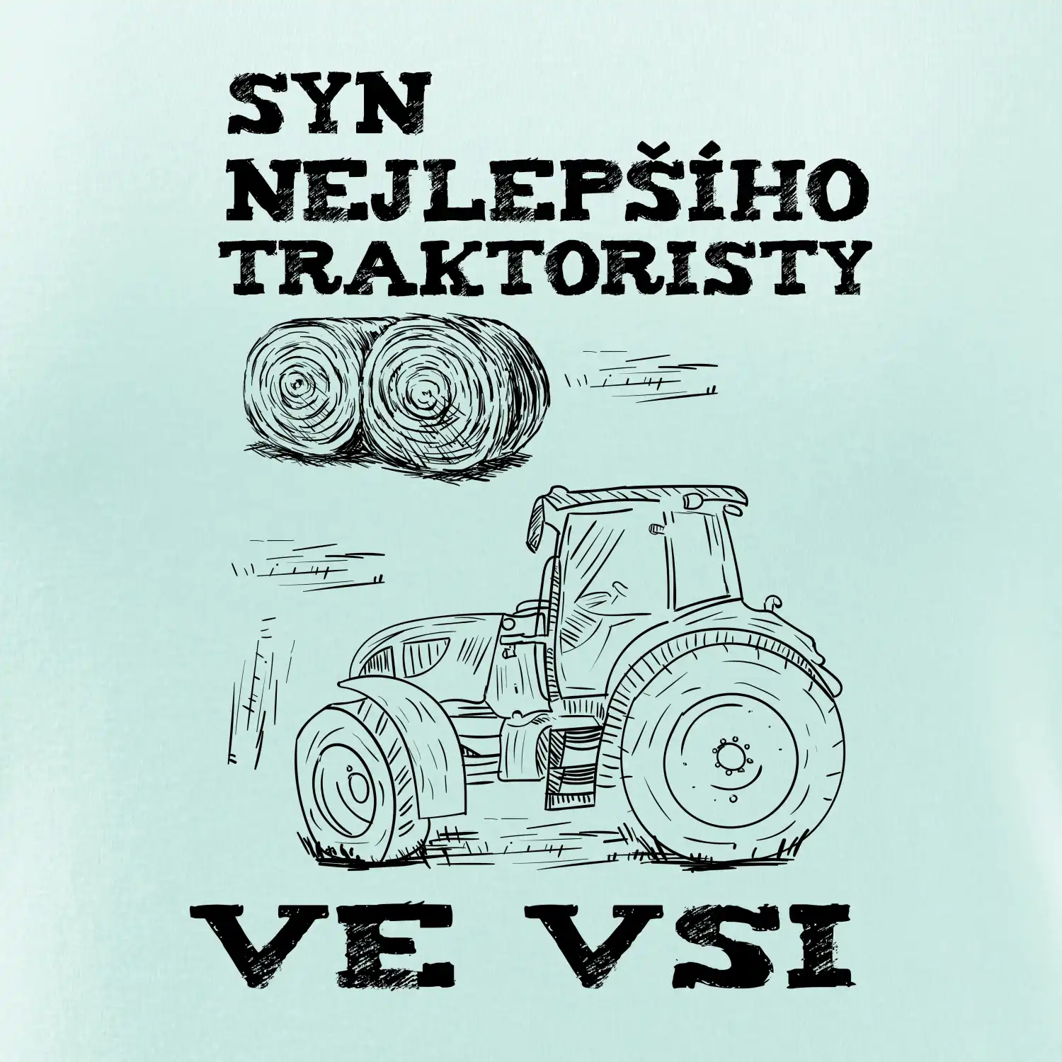Syn nejlepšího traktoristy ve vsi