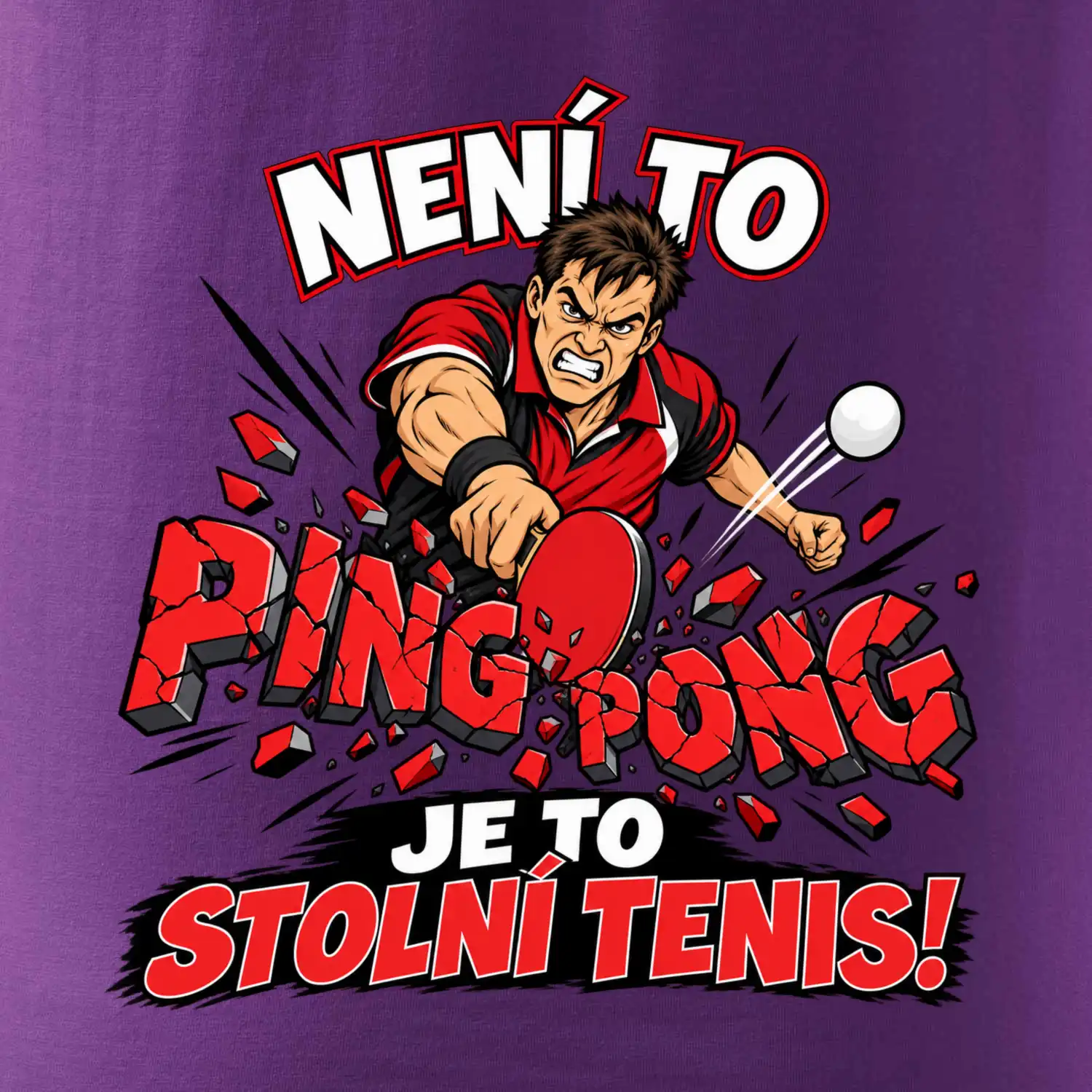 Není to ping pong, je to stolní tenis!