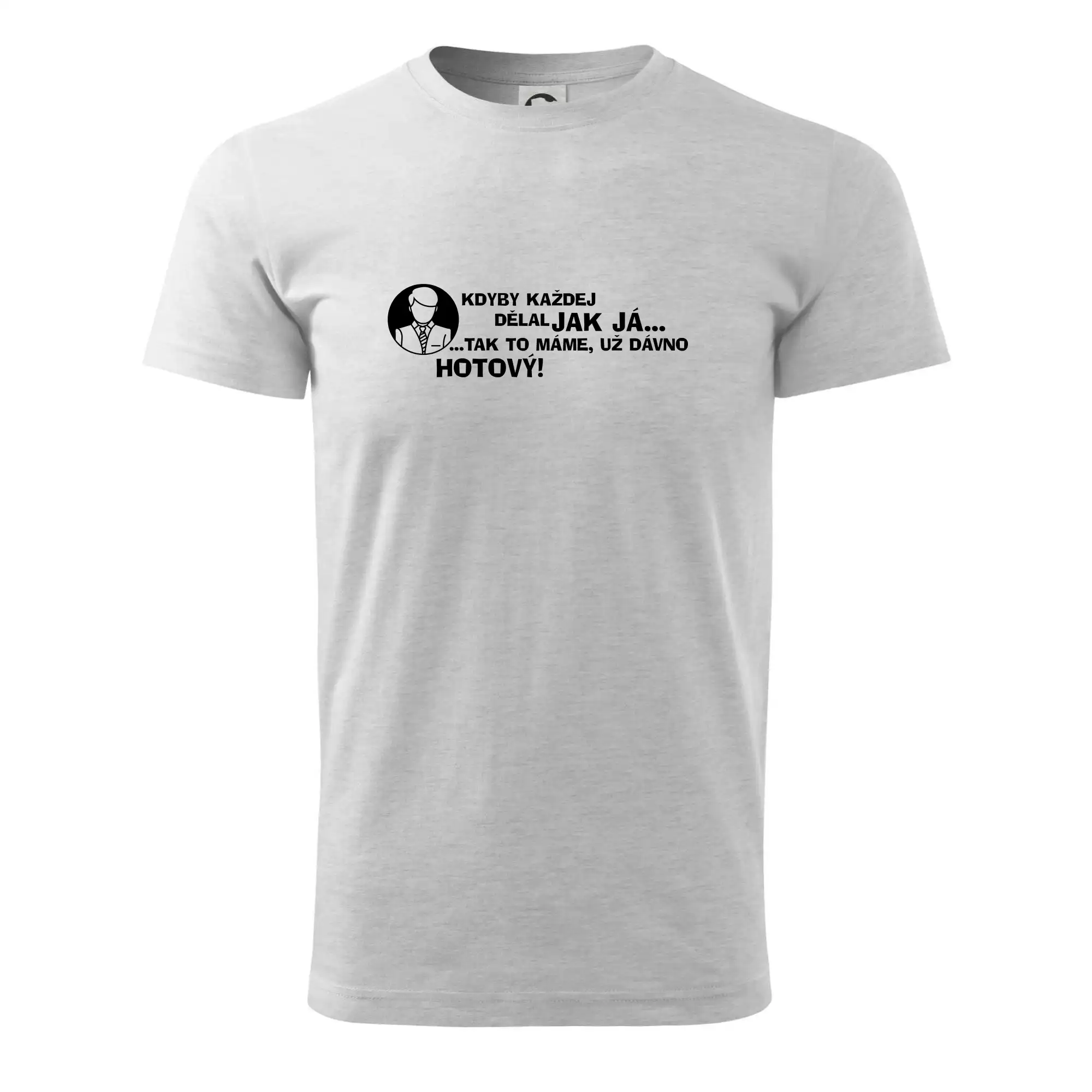 Manager - kdyby každej dělal jak já, tak to máme už dávno hotový