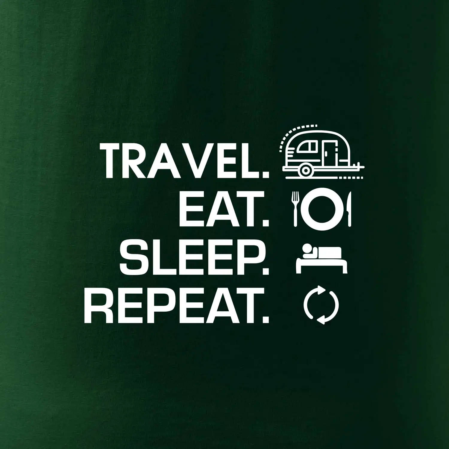 Eat sleep travel - Malý přívěs