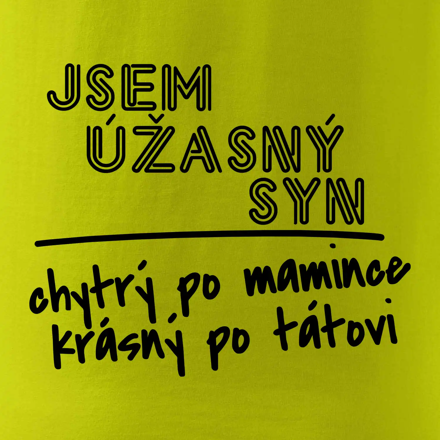 Jsem úžasná dcera / Jsem úžasný syn