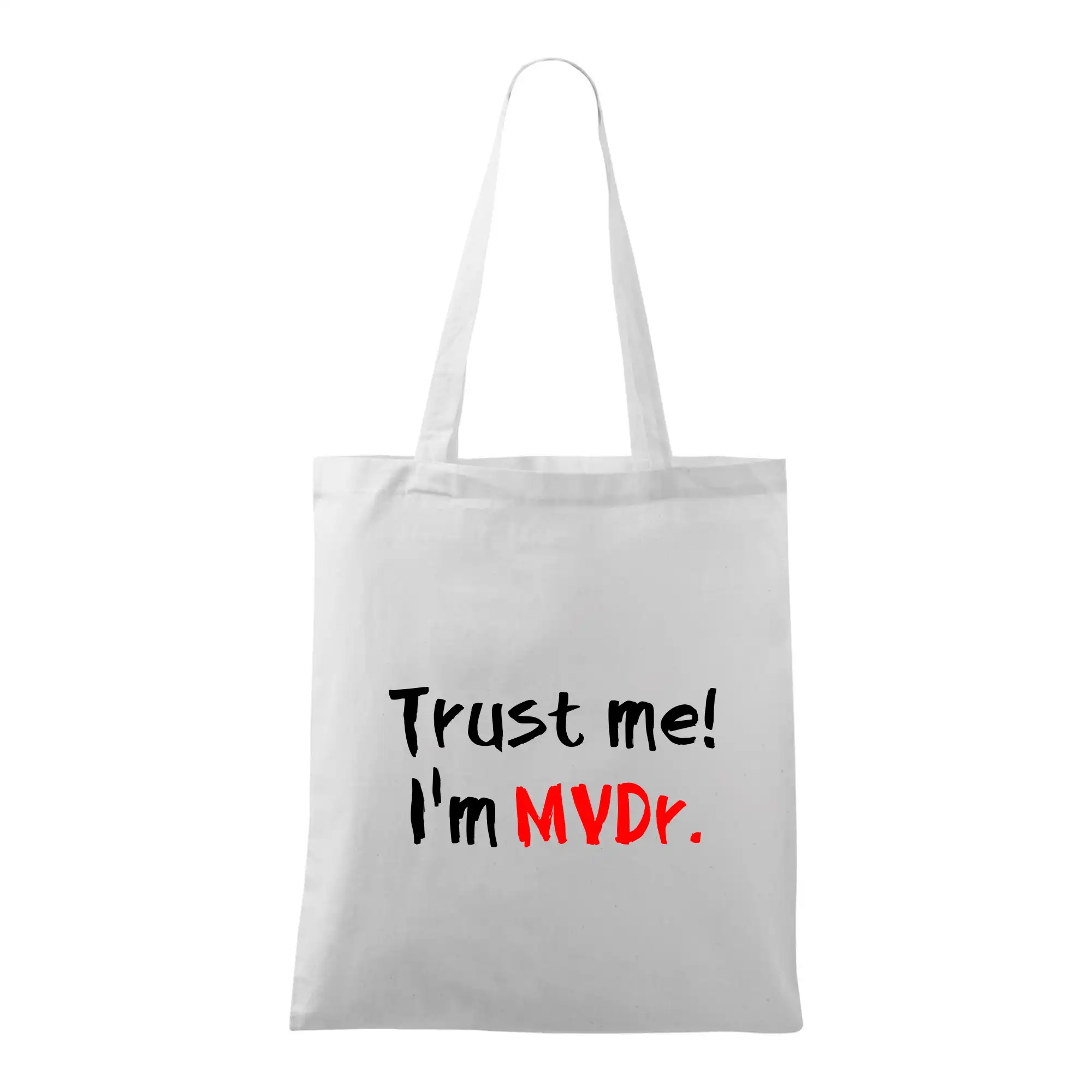 Trust me I´m  MVDr. / Věř mi jsem MVDr.