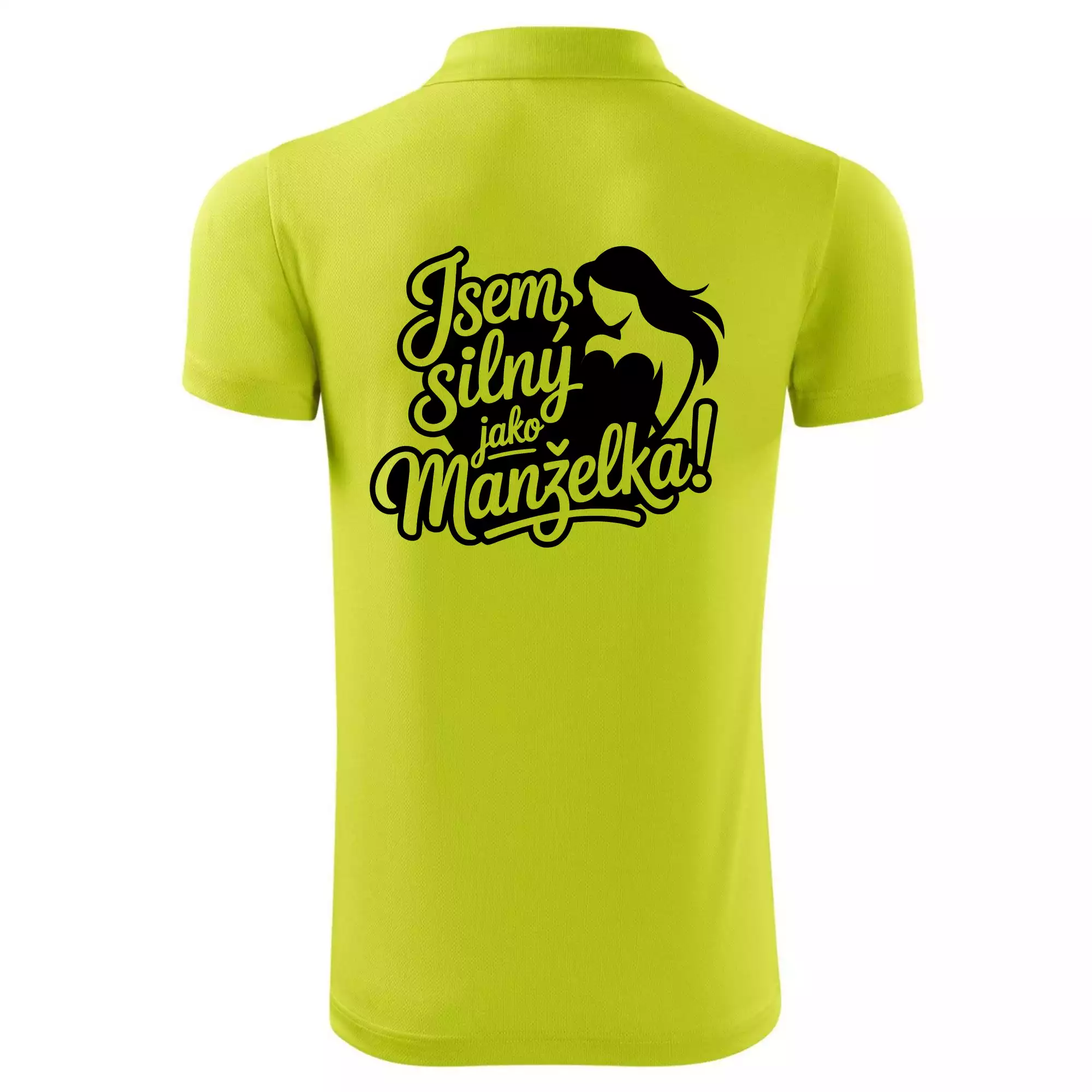 Jsem silný jako manželka