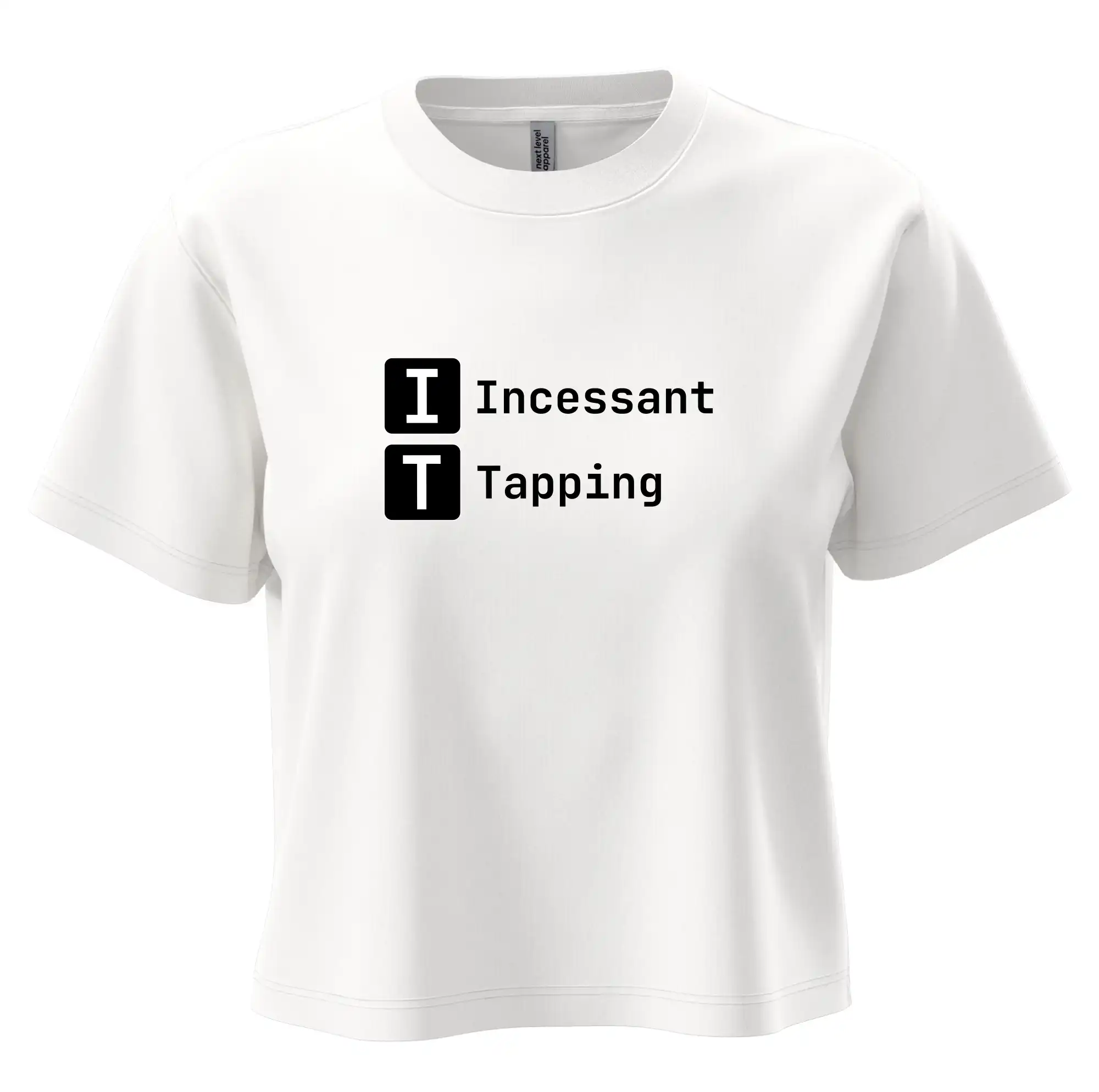 IT Nápis Incessant Tapping